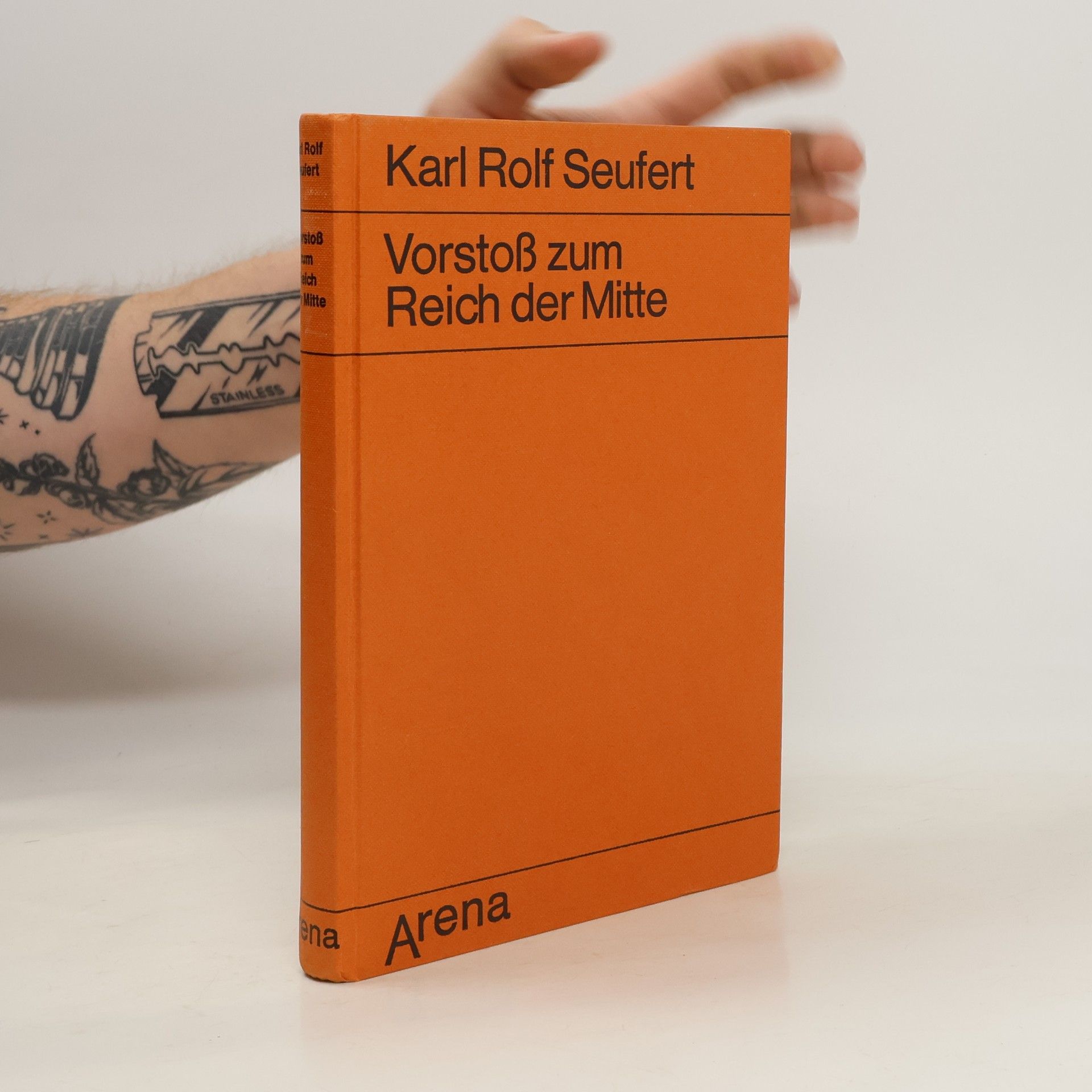 Karl Rolf Seufert Vorstoss zum Reich der Mitte