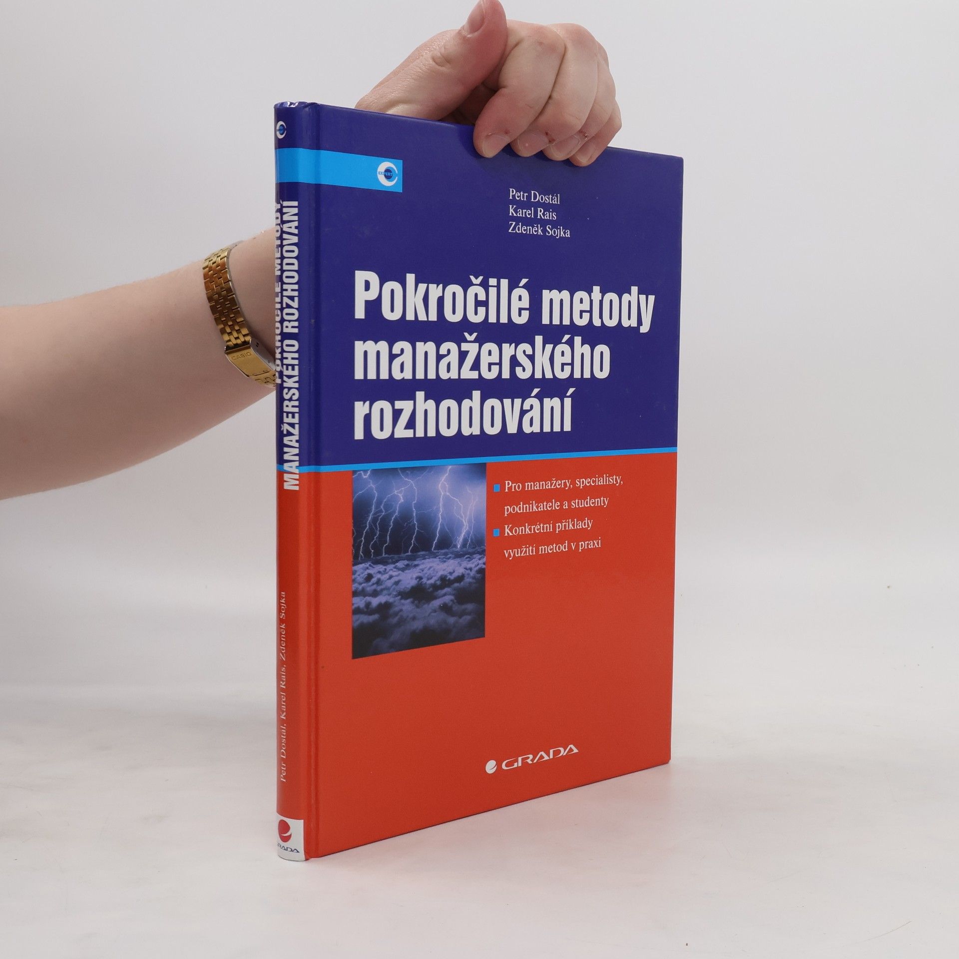 Karel Rais Pokročilé metody manažerského rozhodování