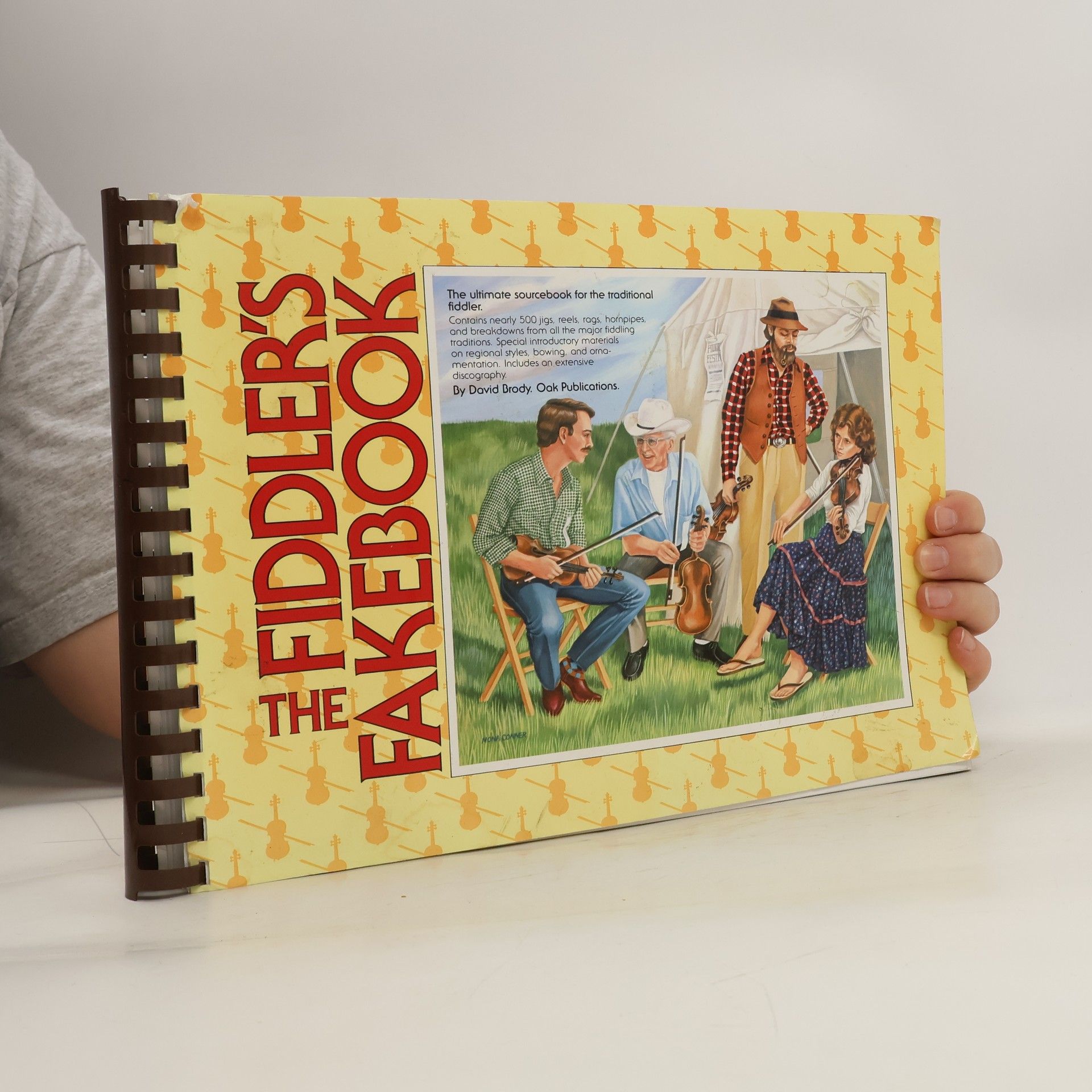 David Brody The Fiddler's Fakebook: The Ultimate Sourcebook for the Traditional Fiddler