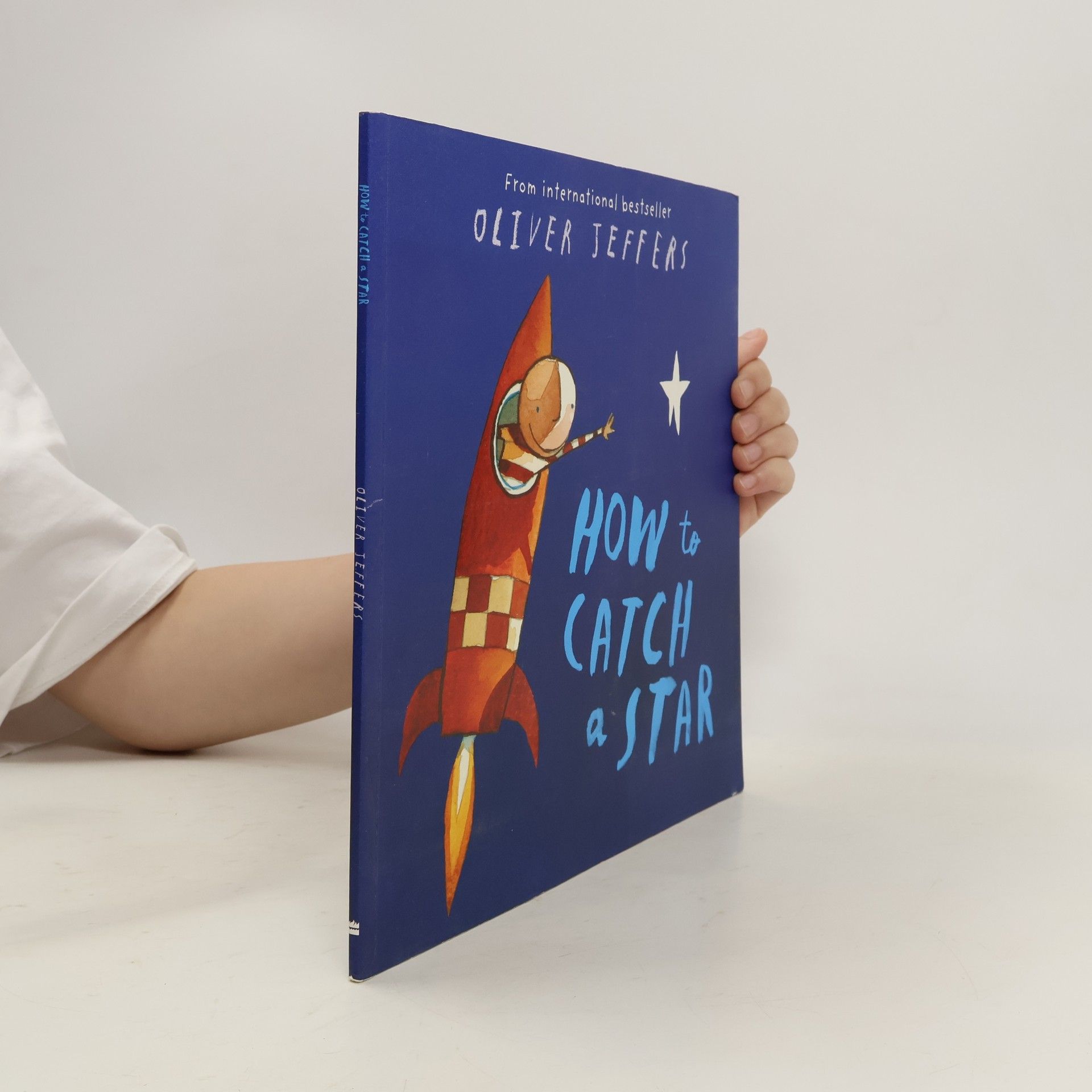Oliver Jeffers How to catch a star