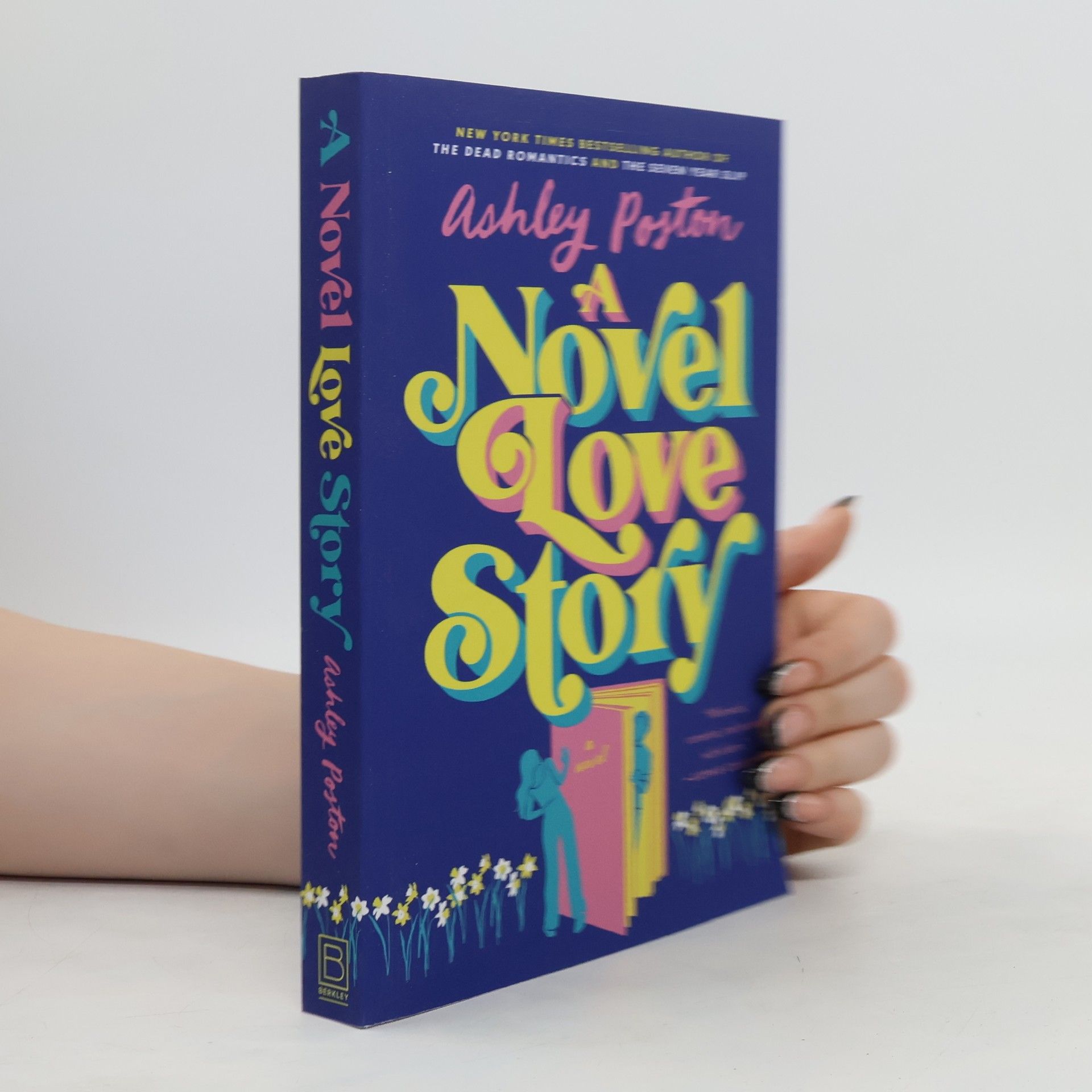 Ashley Poston A Novel Love Story