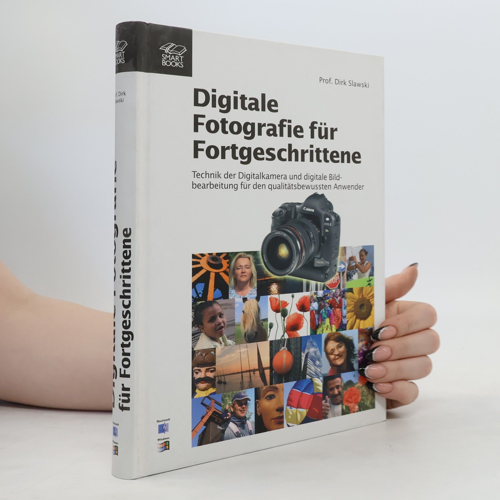 Dirk Slawski Digitale Fotografie für Fortgeschrittene