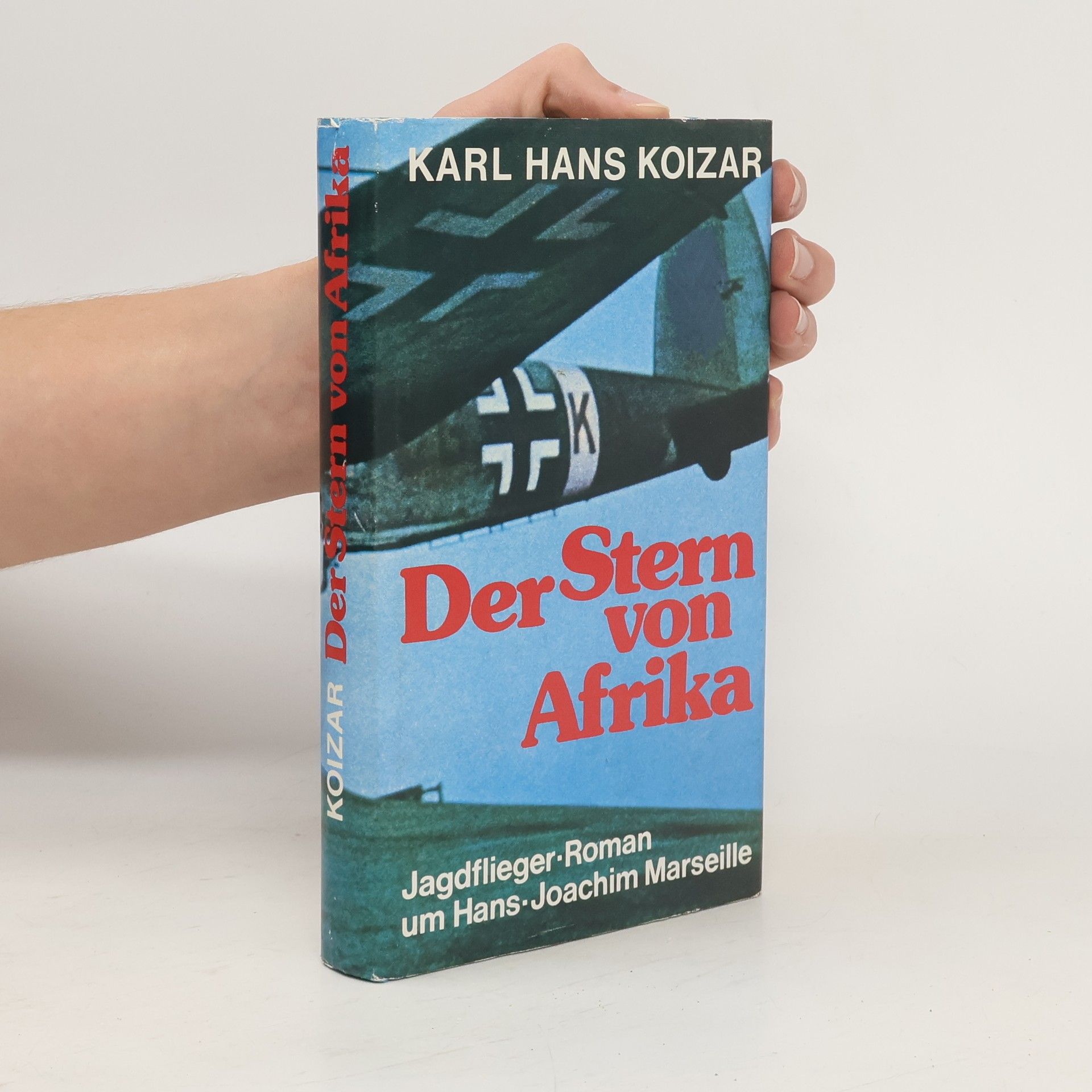 Karl Hans Koizar Der Stern von Afrika