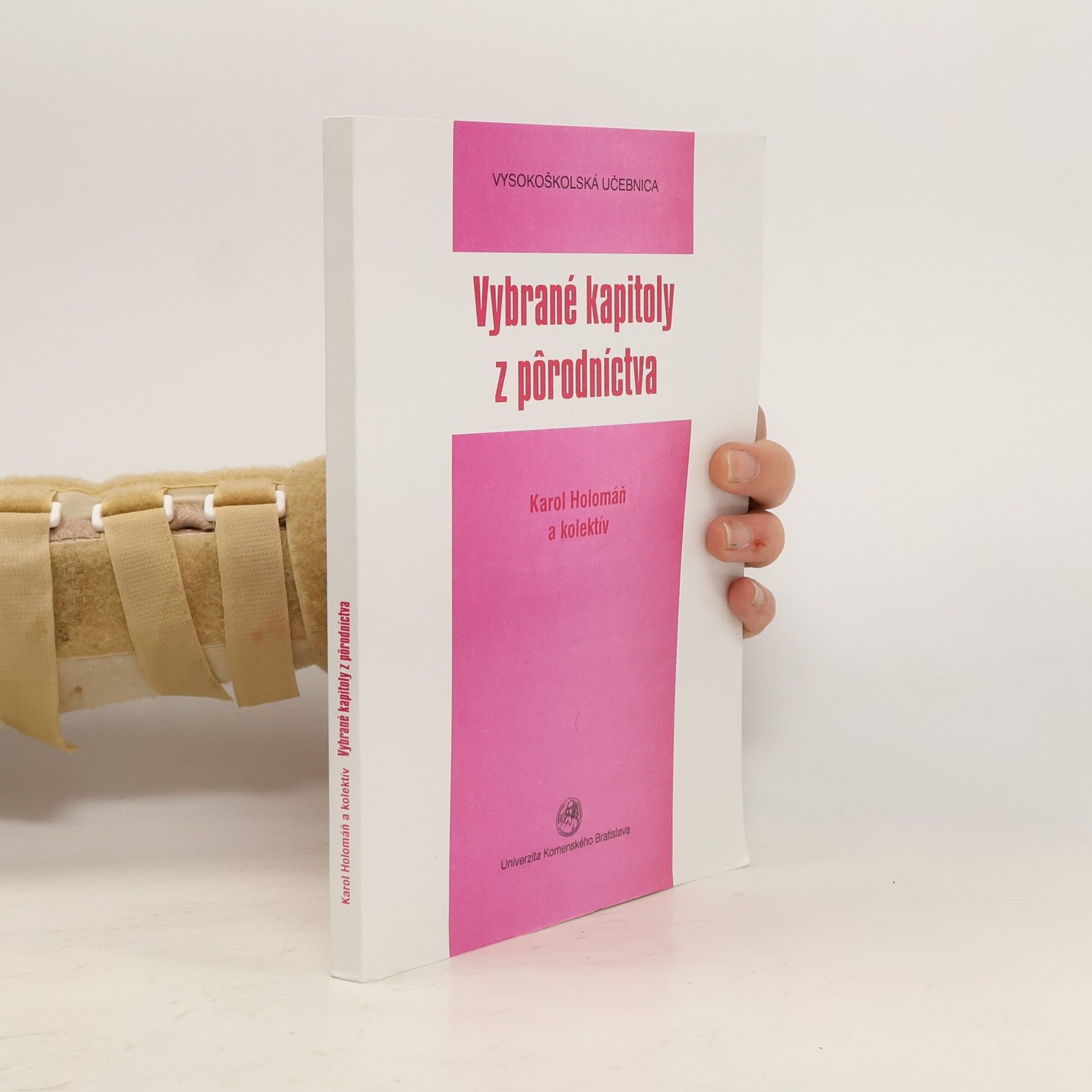Karol Holomáň Vybrané kapitoly z pôrodníctva
