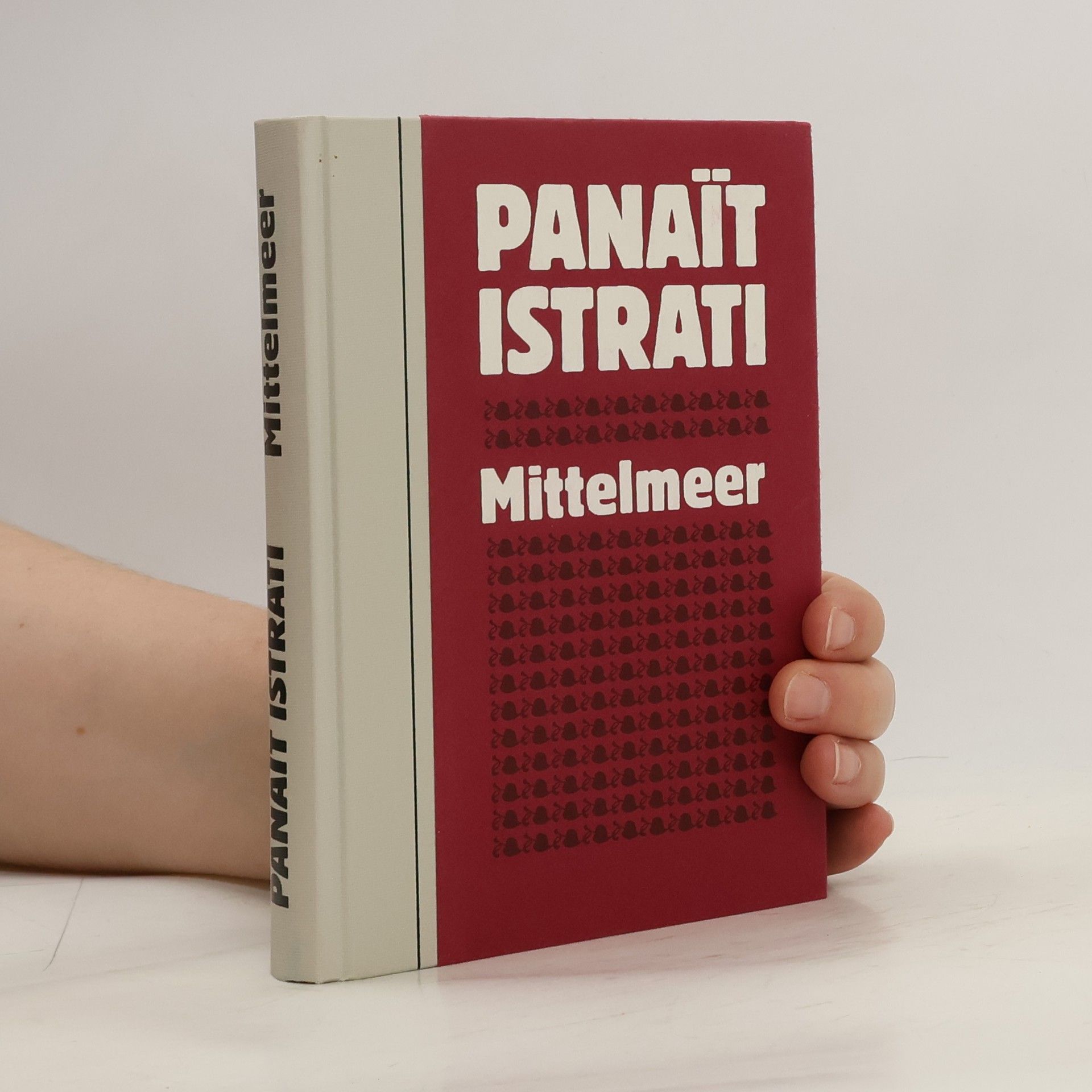 Panait Istrati Mittelmeer