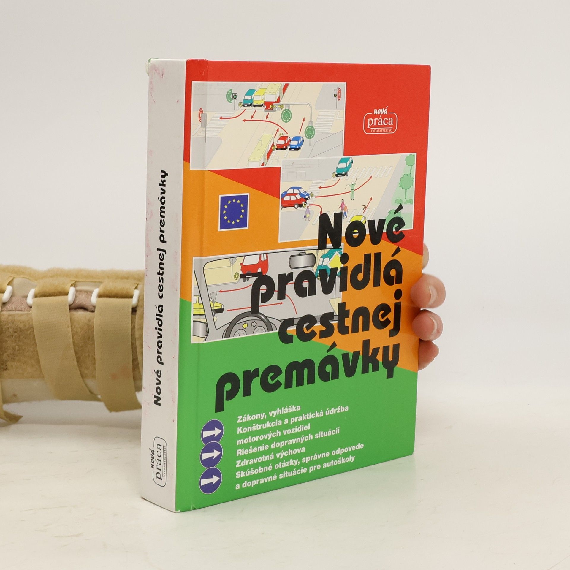 kolektiv Nové pravidlá cestnej premávky