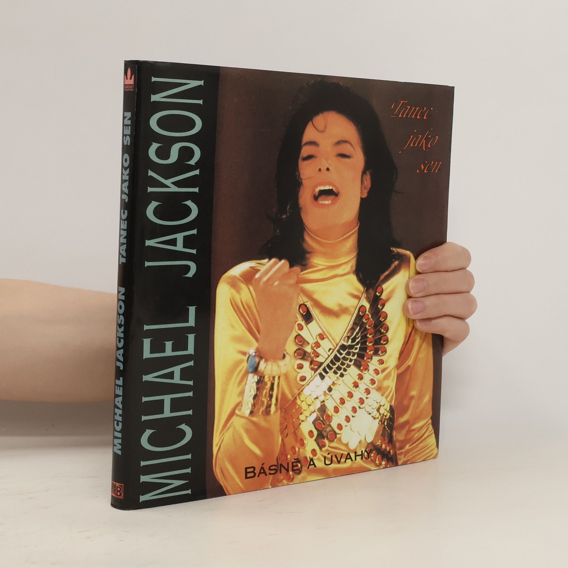 Michael Jackson Tanec jako sen : Básně a úvahy