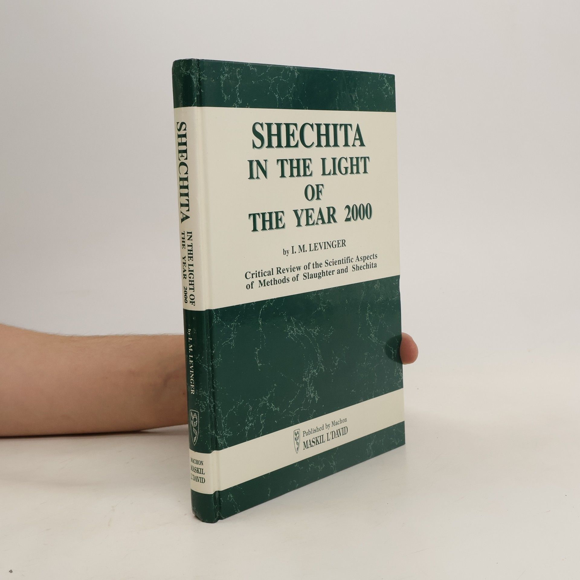 I. M. Levinger Schechita in the Light of the Year 2000
