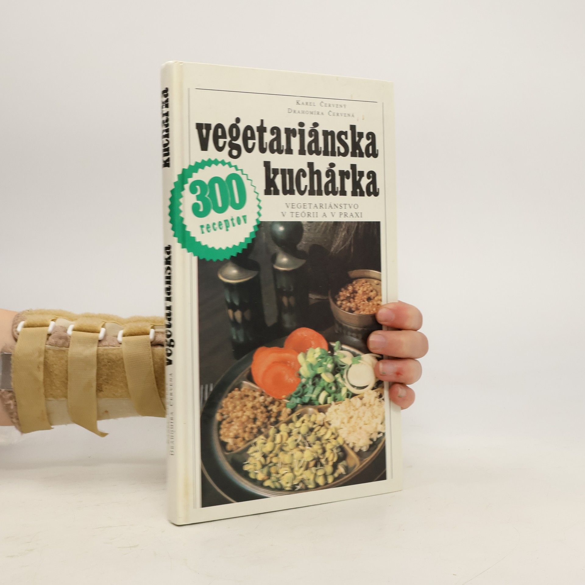 kolektiv Vegetariánska kuchárka: 300 receptov