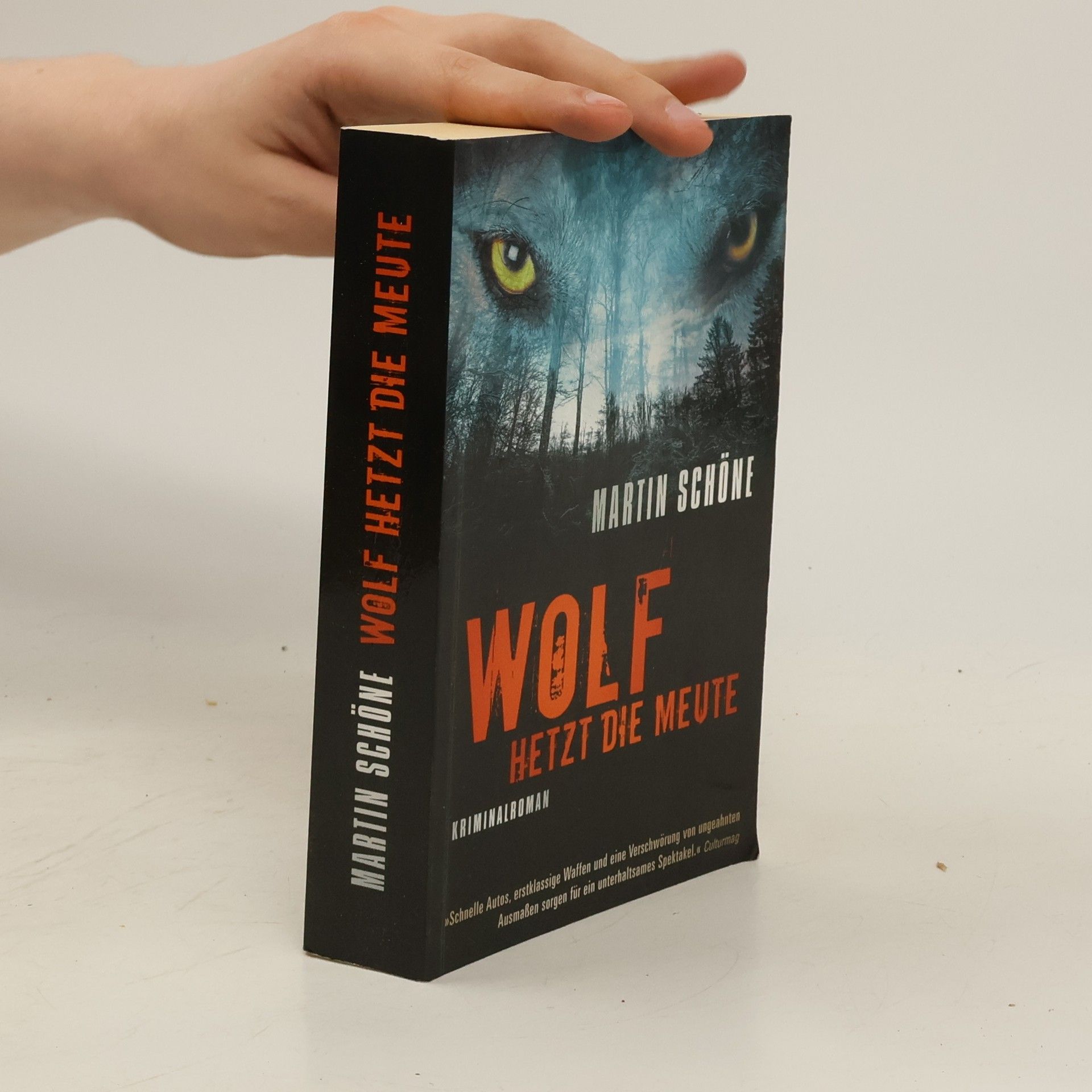 Martin Schöne Wolf Hetzt die Meute