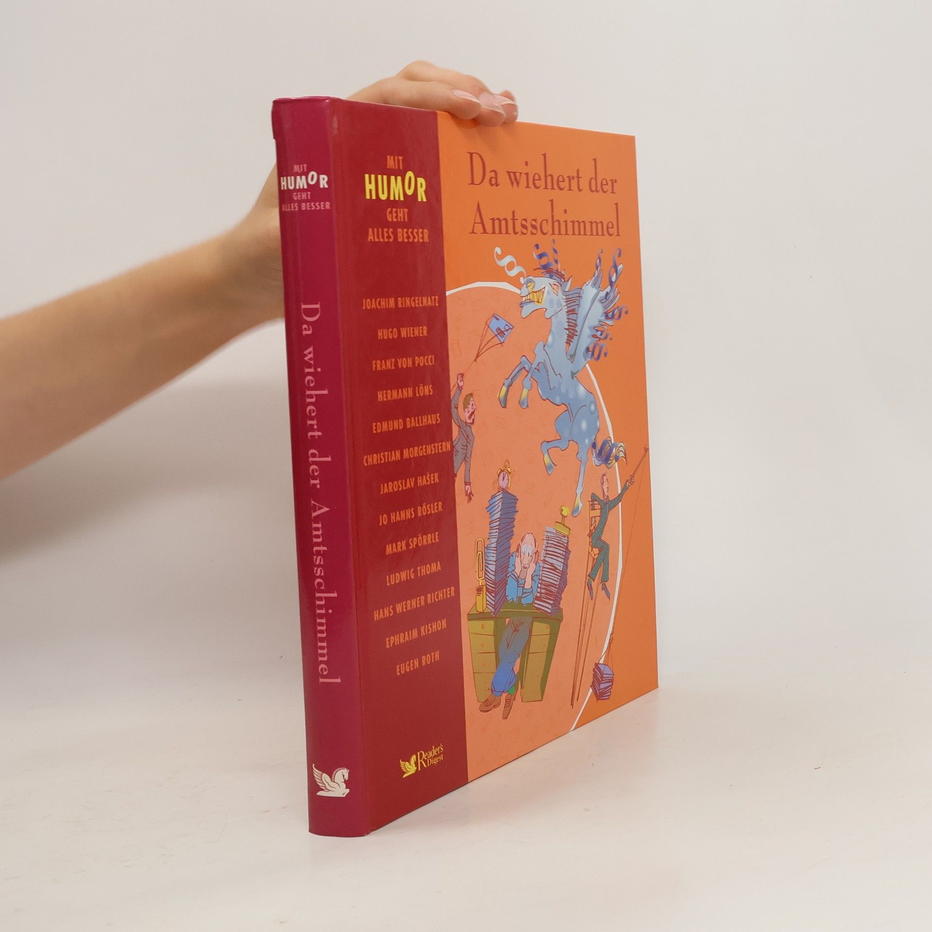 Autorenkollektiv Da wiehert der Amtsschimmel