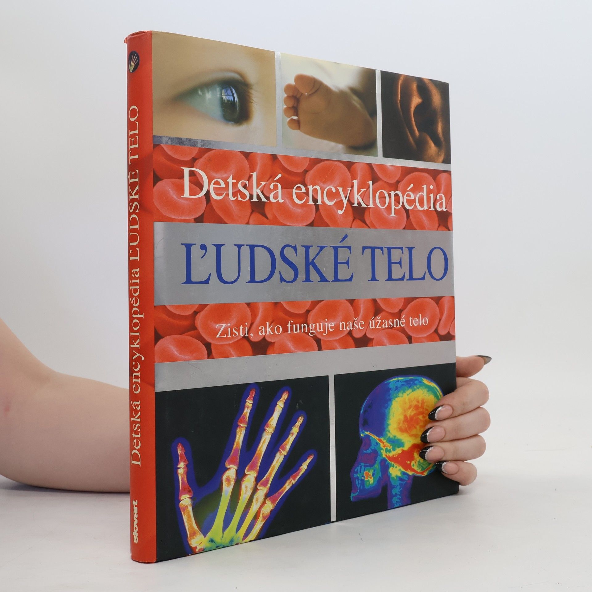 Steve Parker Detská encyklopédia: Ľudské telo