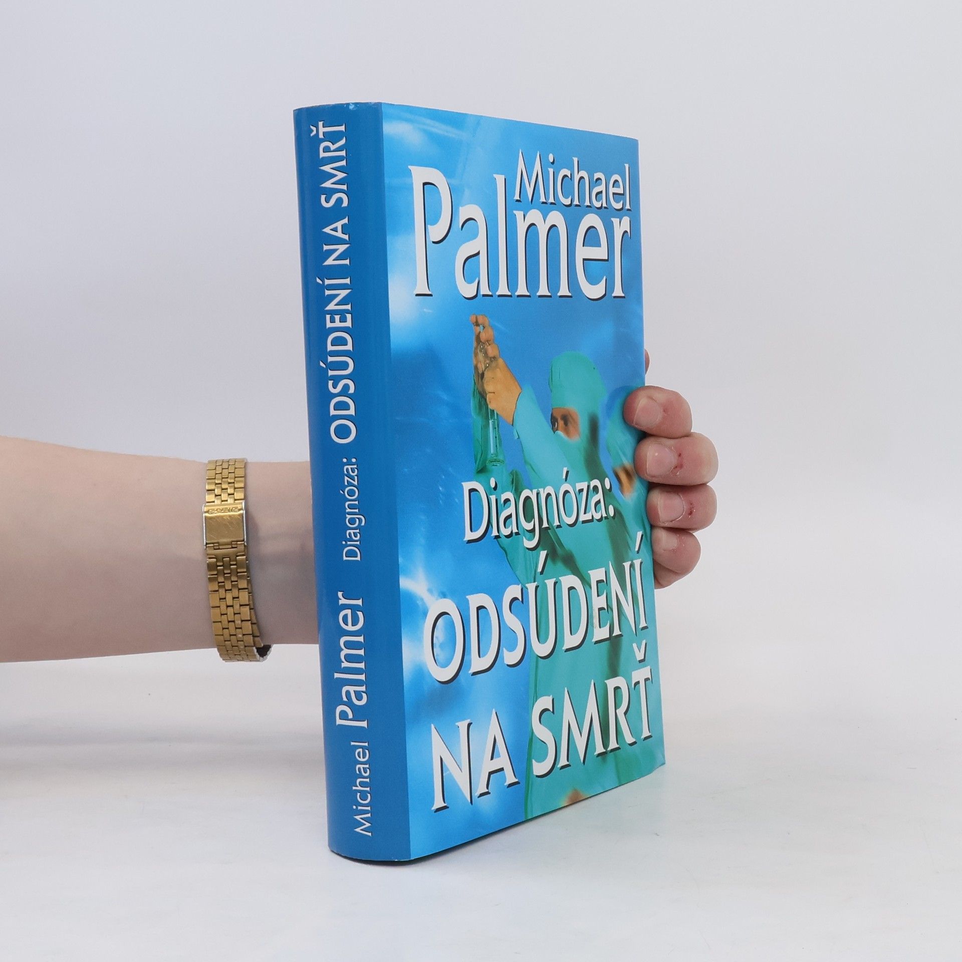 Michael Palmer Diagnóza: Odsúdení na smrť