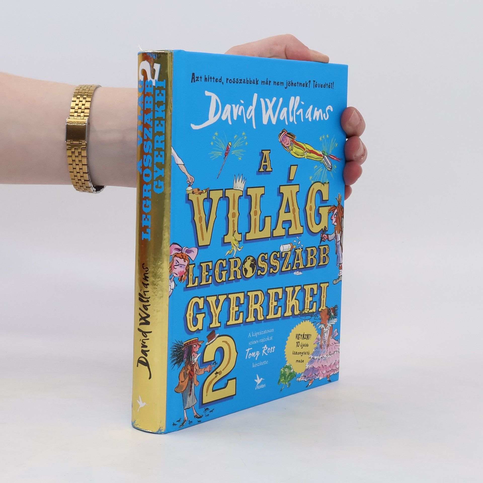 David Walliams A Világ Legrosszabb Gyerekei 2