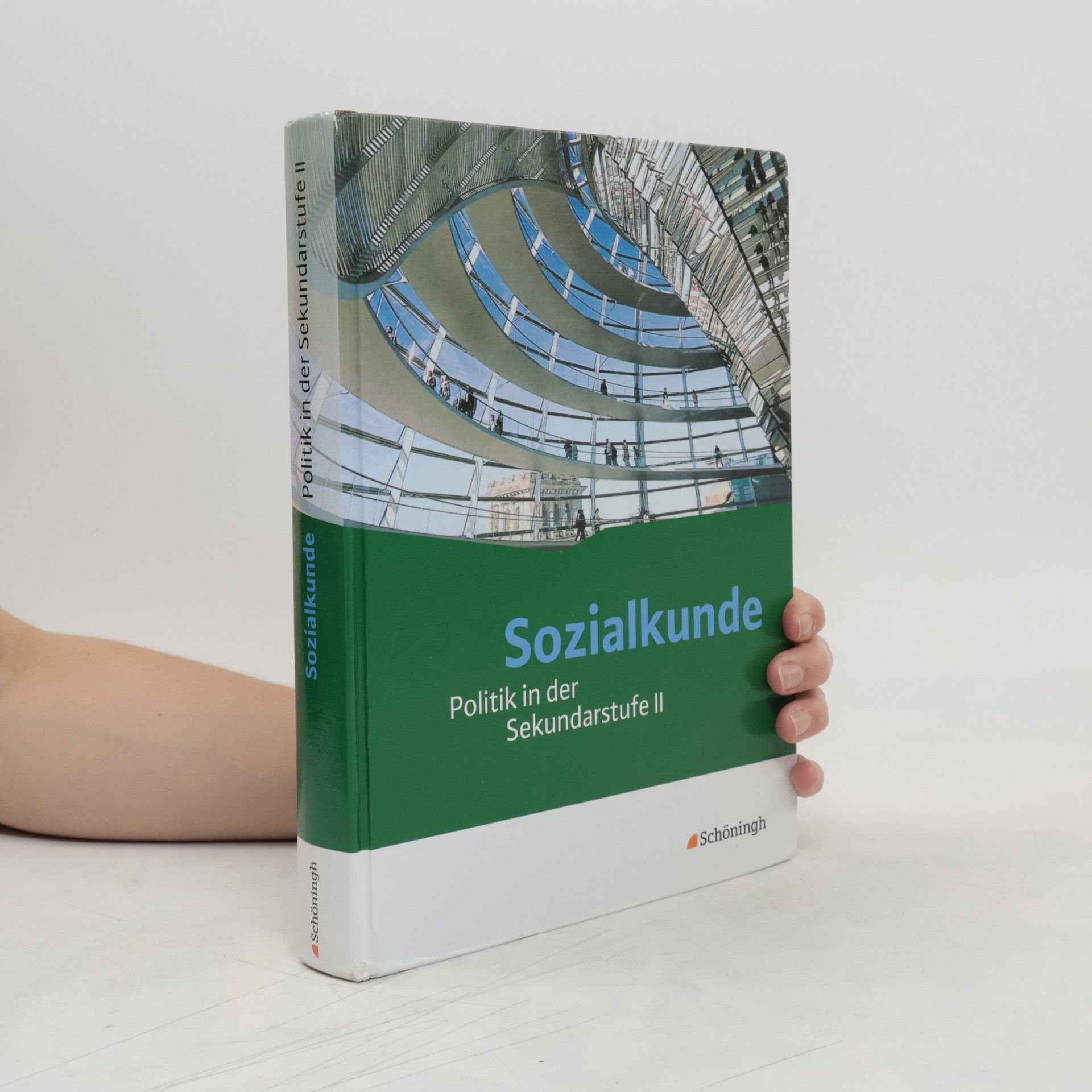 Schöningh im Westermann Sozialkunde - Politik in der Sekundarstufe II, Neubearbeitung