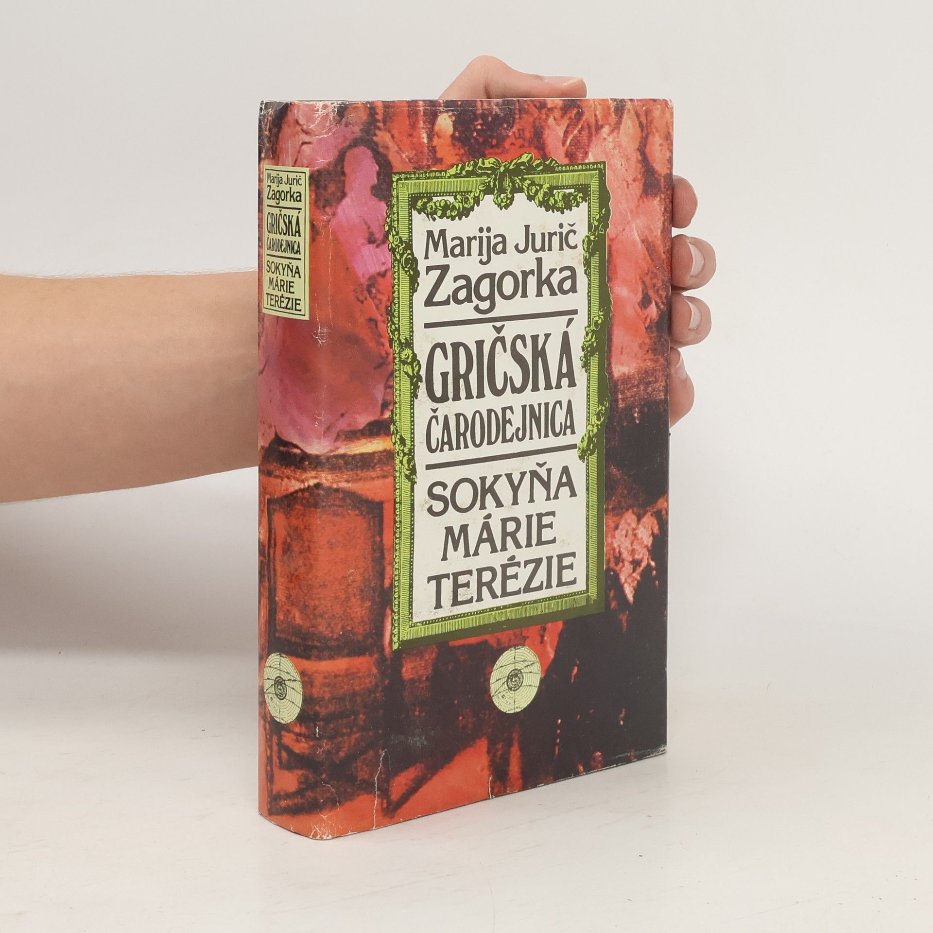 Marija Jurić Zagorka Gričská čarodejnica III. - Sokyňa Márie Terézie