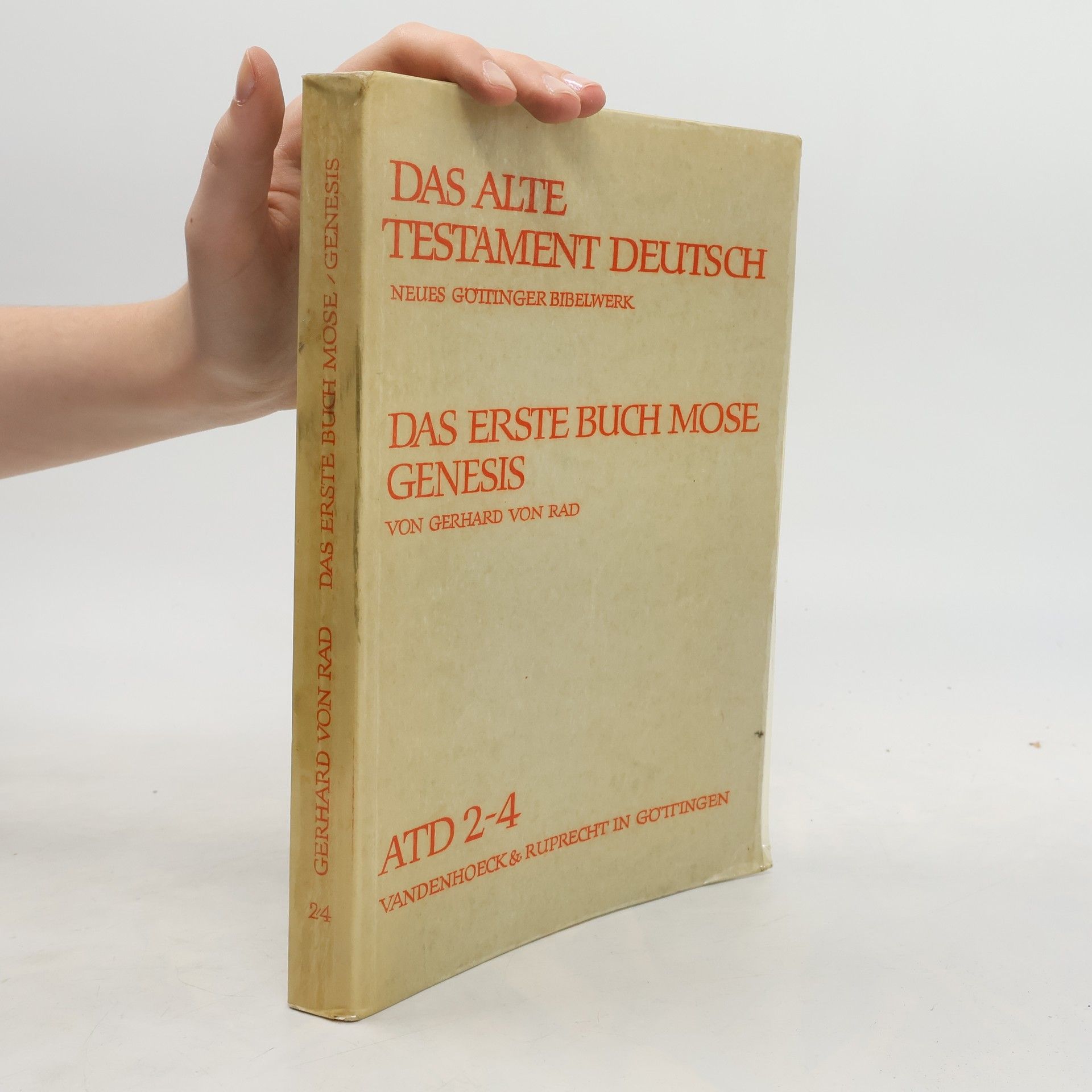 Gerhard von Rad Das Alte Testament deutsch. ATD 2-4