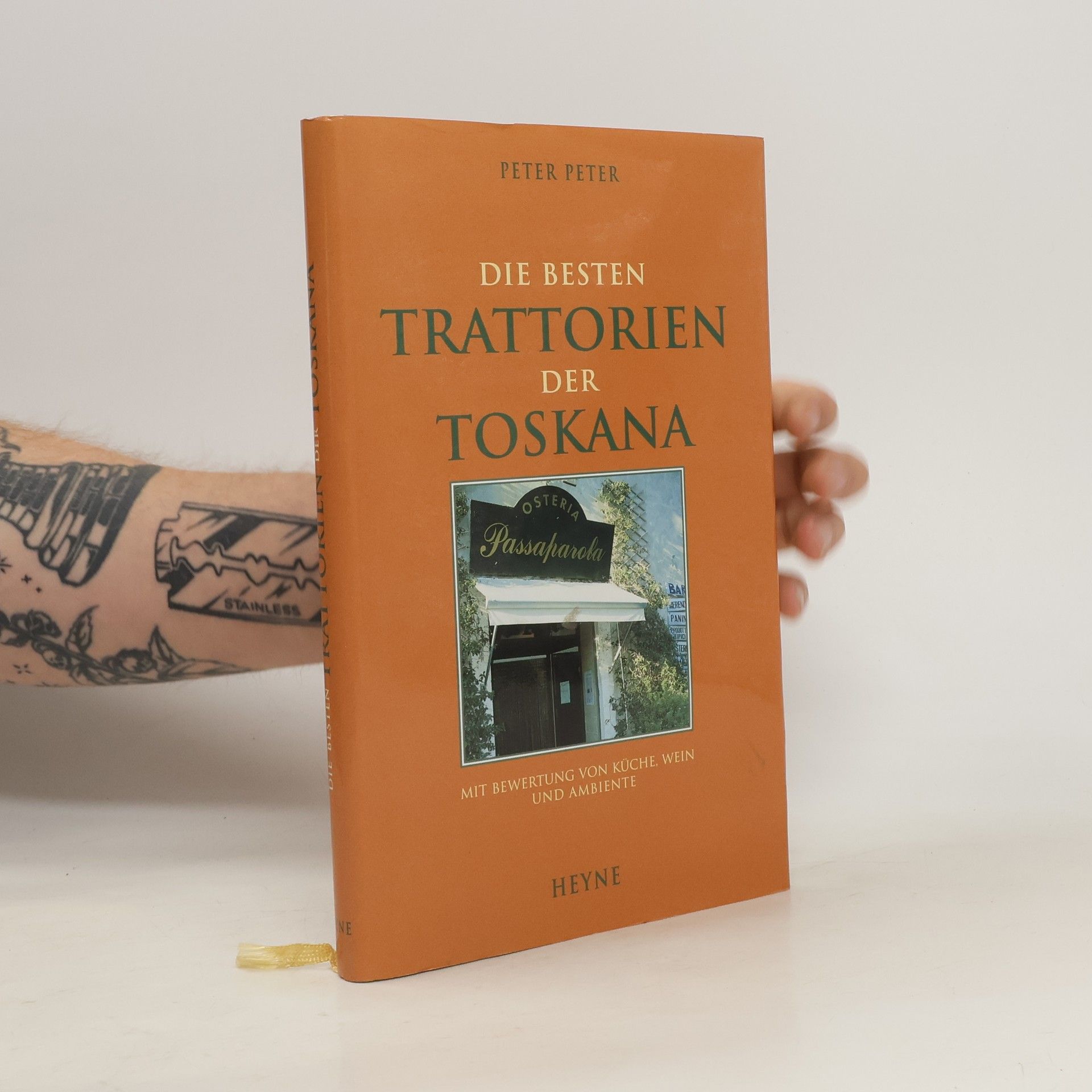 Peter Peter Die besten Trattorien der Toskana