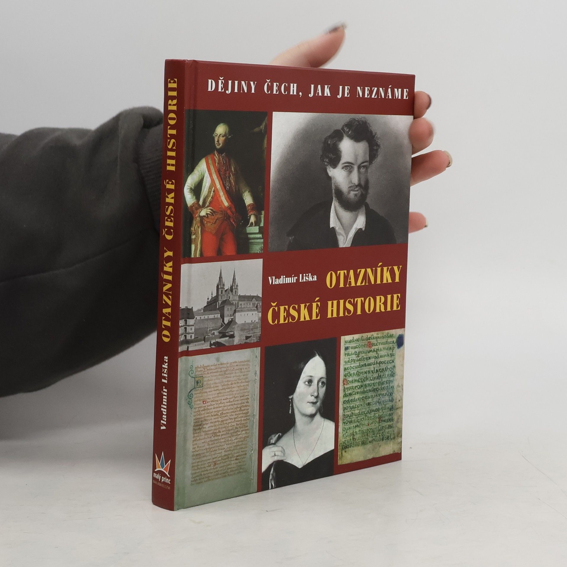 Vladimír Liška Otazníky české historie