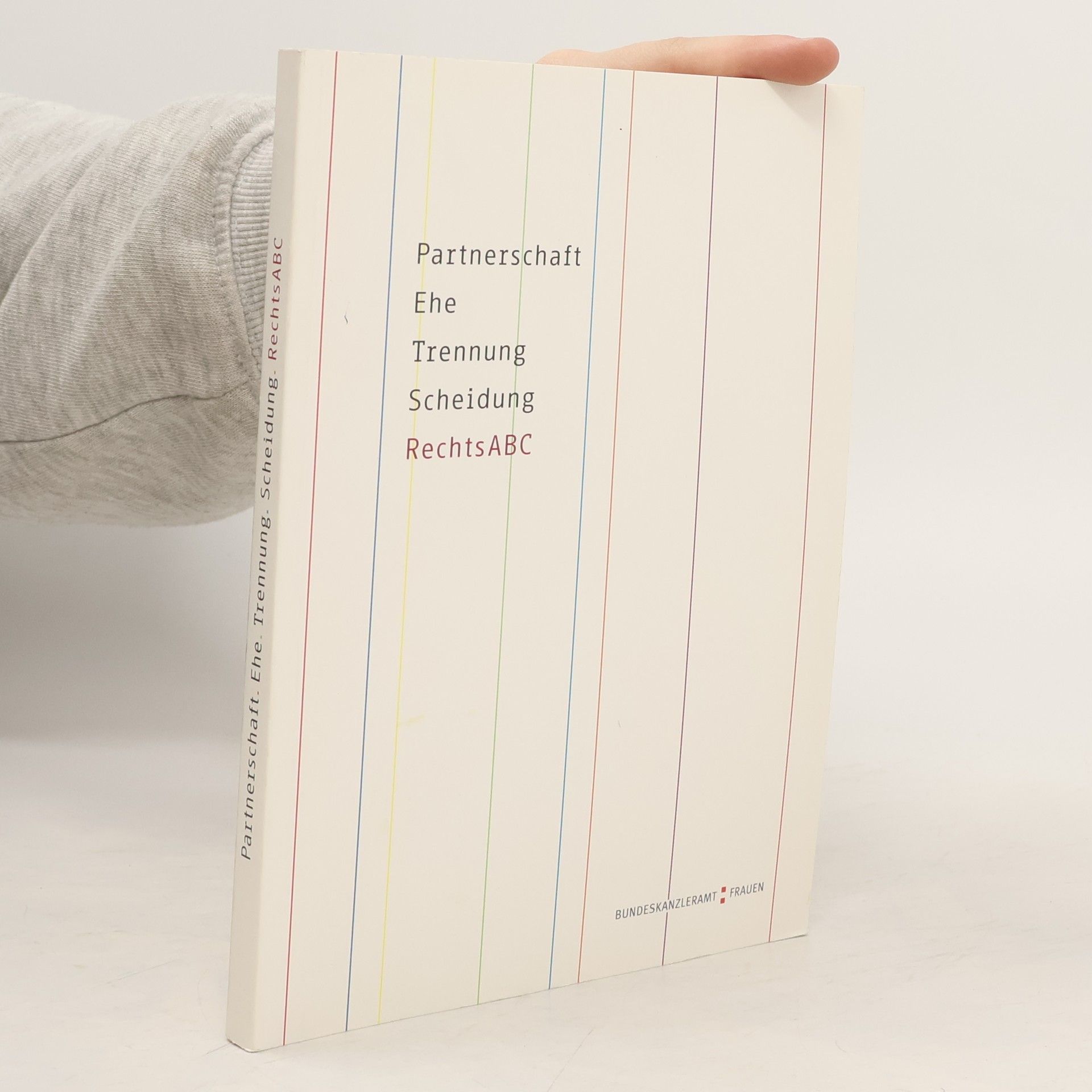 Collectif d'auteurs Partnerschaft, Ehe Trennung und Scheidung