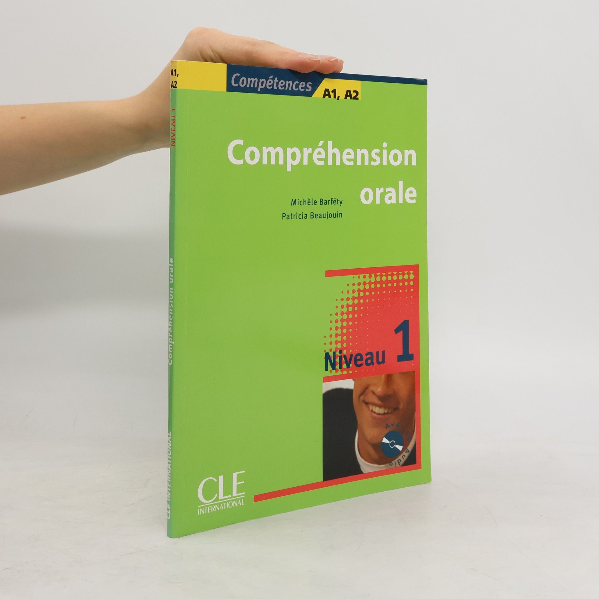 Michèle Barféty Compréhension orale. Niveau 1