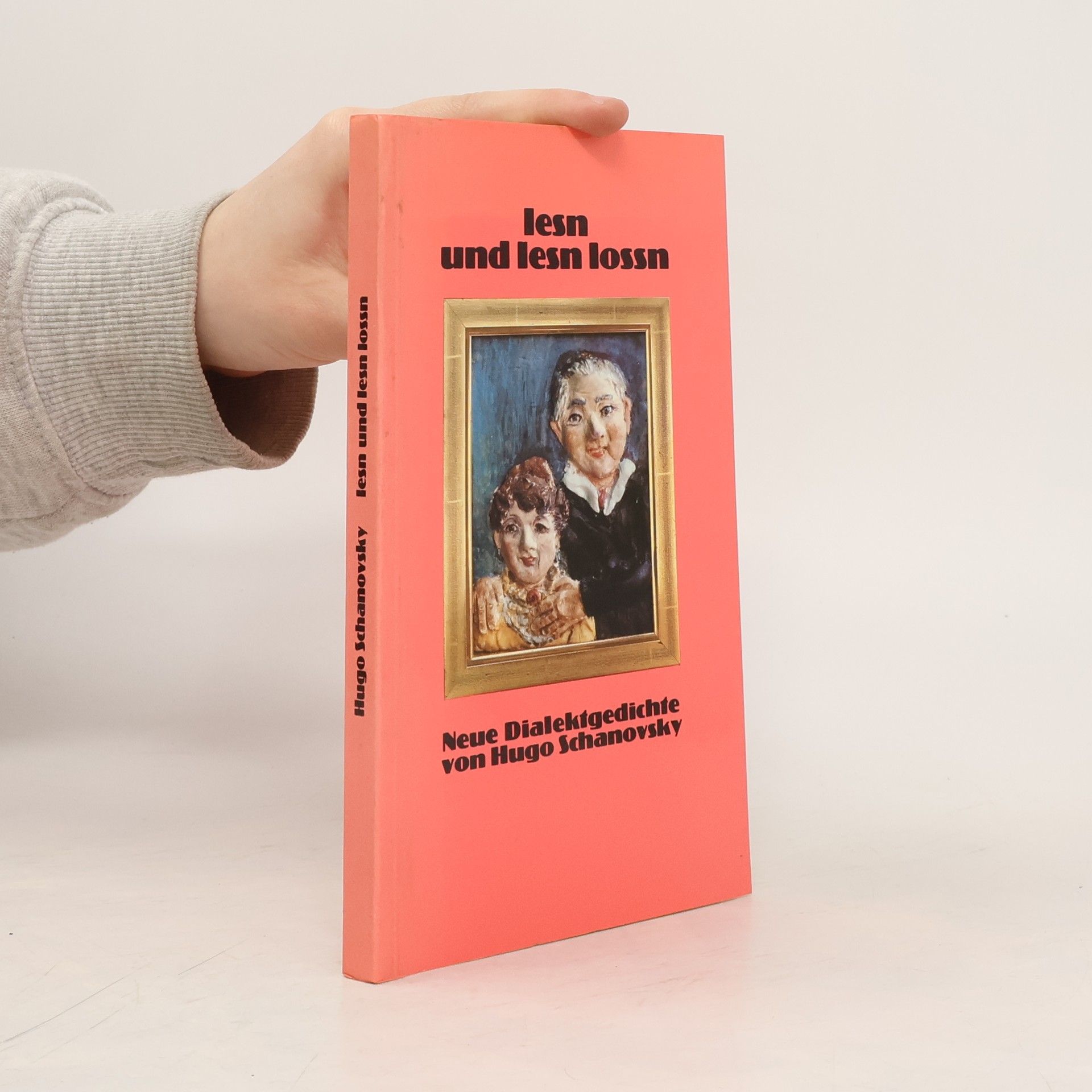 Hugo Schanovsky Lesn und lesn lossn