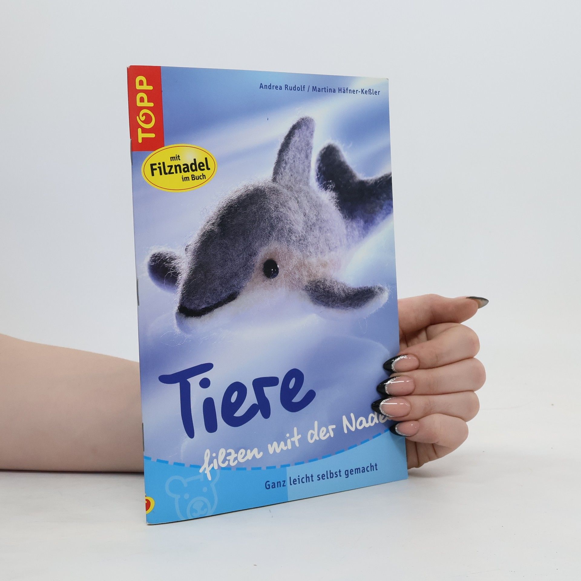 Andrea Rudolf Tiere filzen mit der Nadel