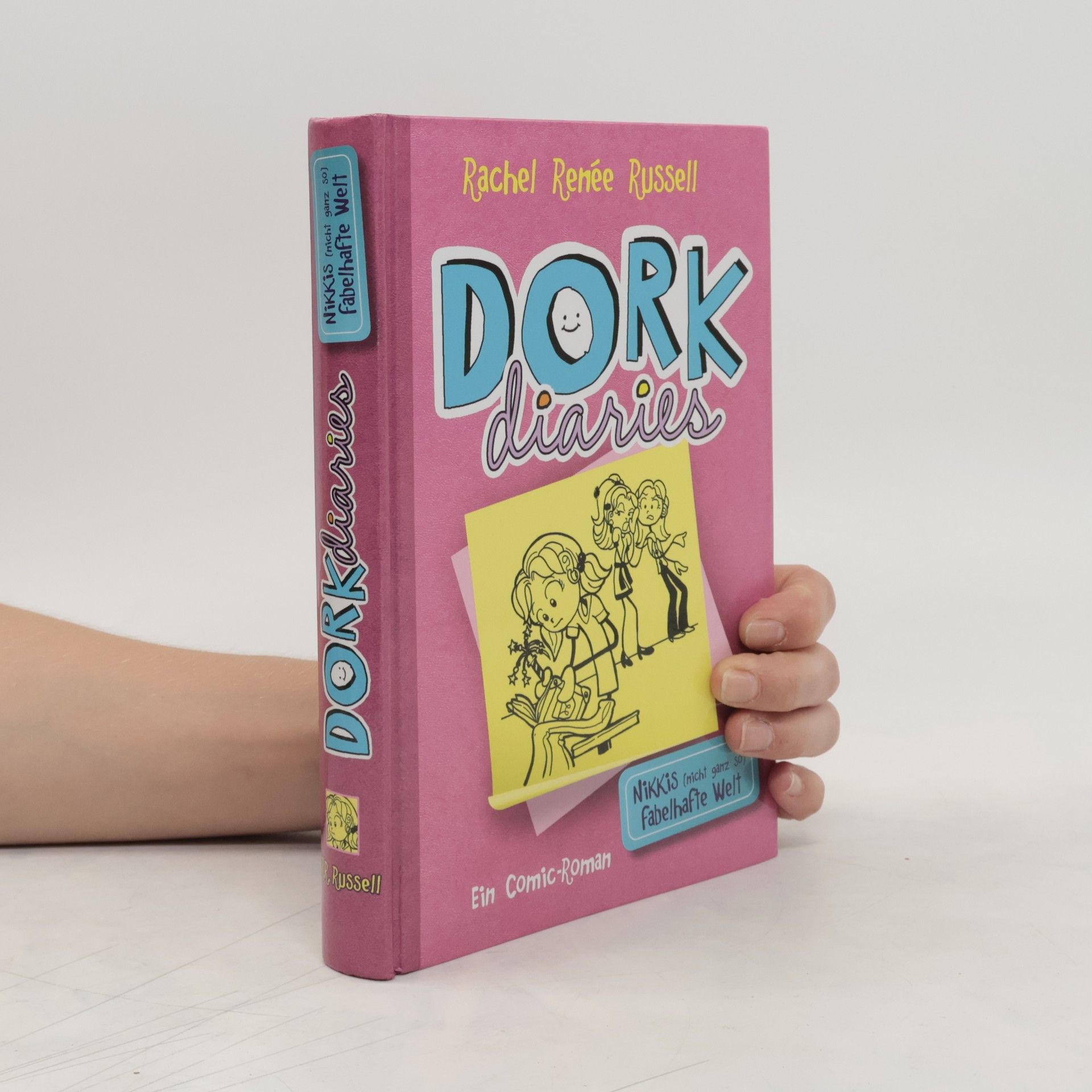 Rachel Renée Russellová Dork Diaries. Nikkis (nicht ganz so) fabelhafte Welt
