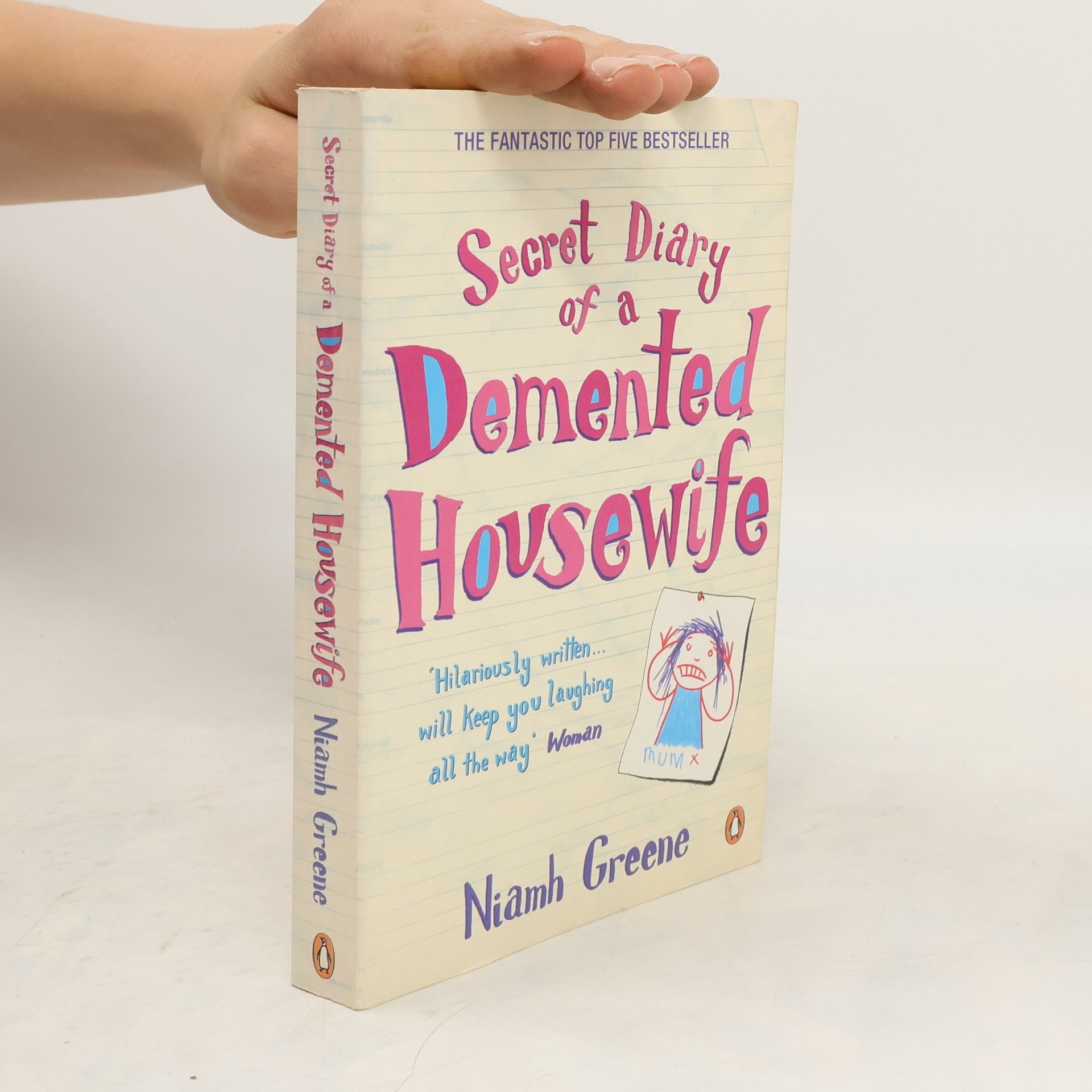 Niamh Greene Secret diary of a demented housewife
