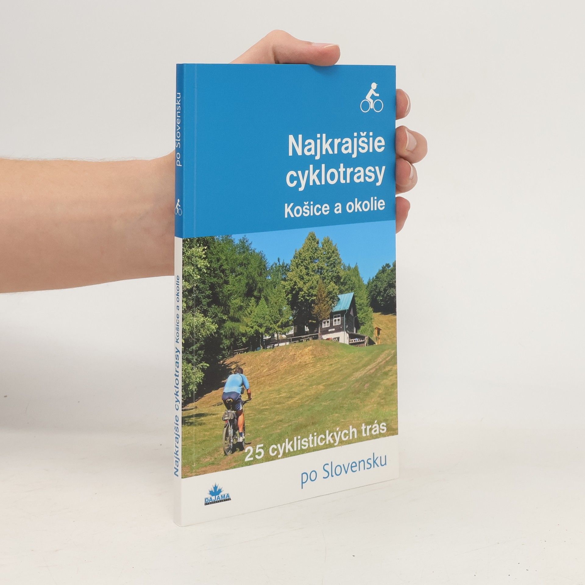 Karol Mizla Najkrajšie cyklotrasy Košice a okolie