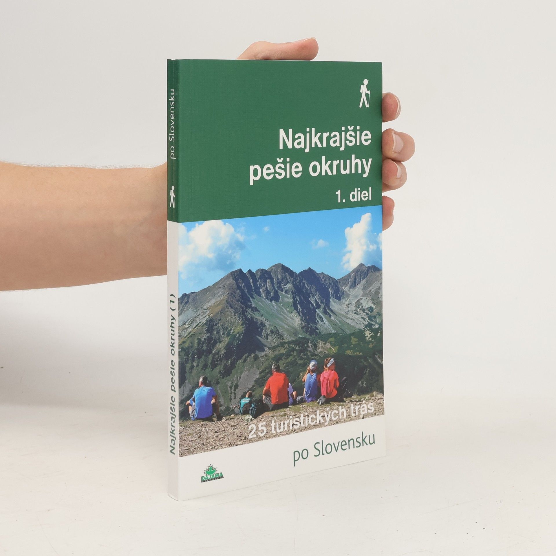 Daniel Kollár Najkrajšie pešie okruhy 1. diel