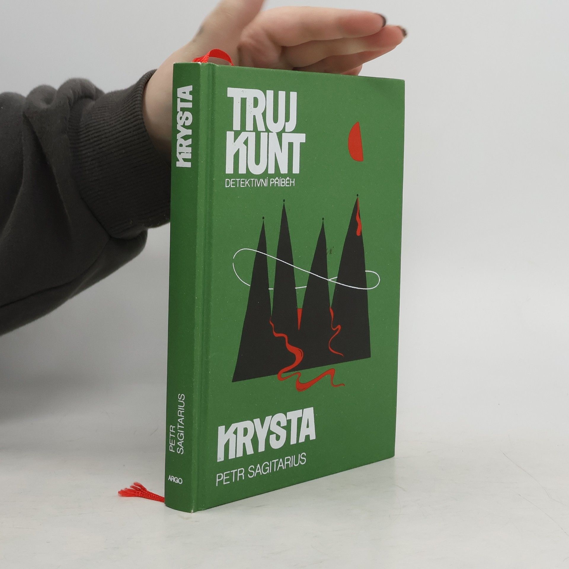 Petr Sagitarius Trujkunt : detektivní příběh. Krysta
