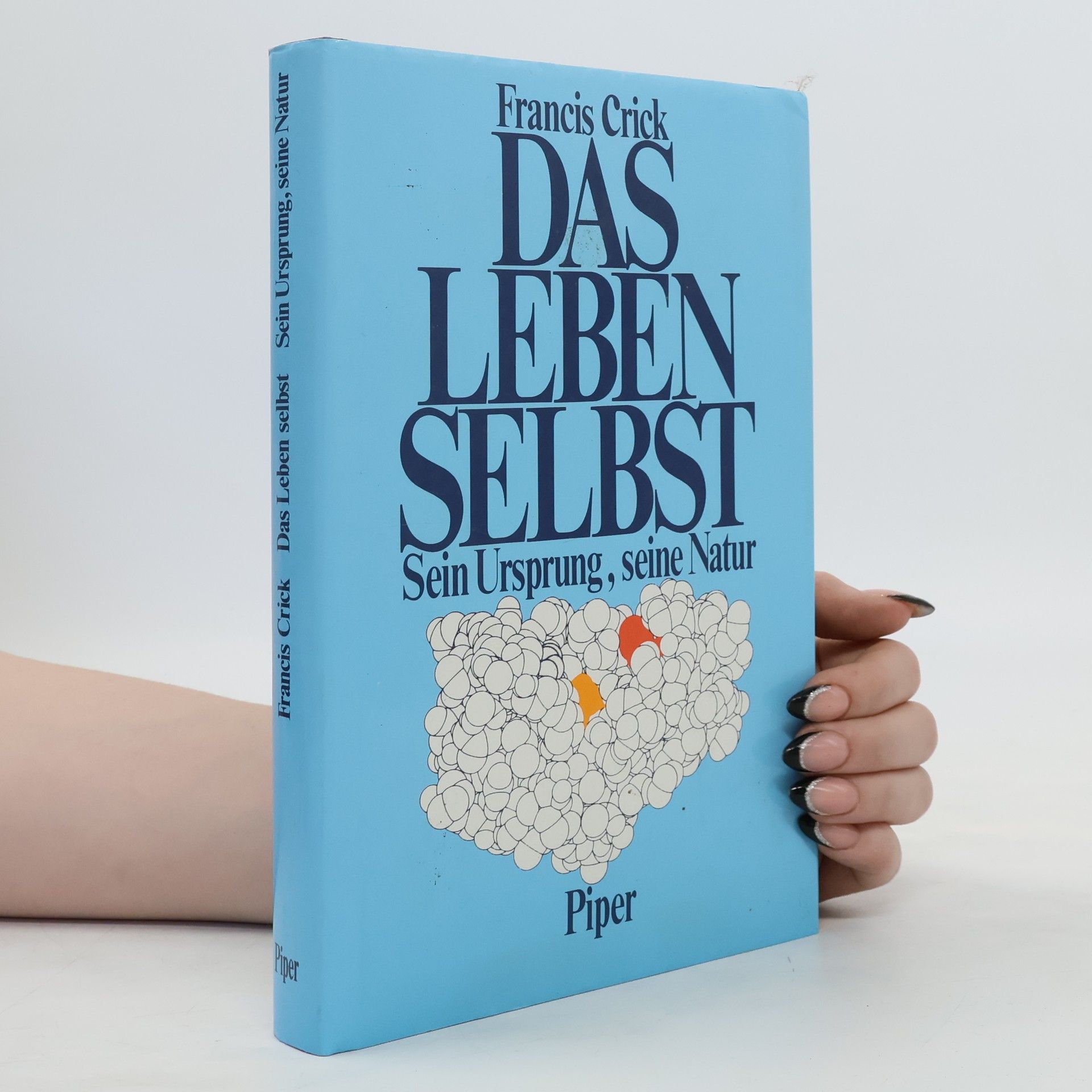 Francis Crick Das Leben selbst