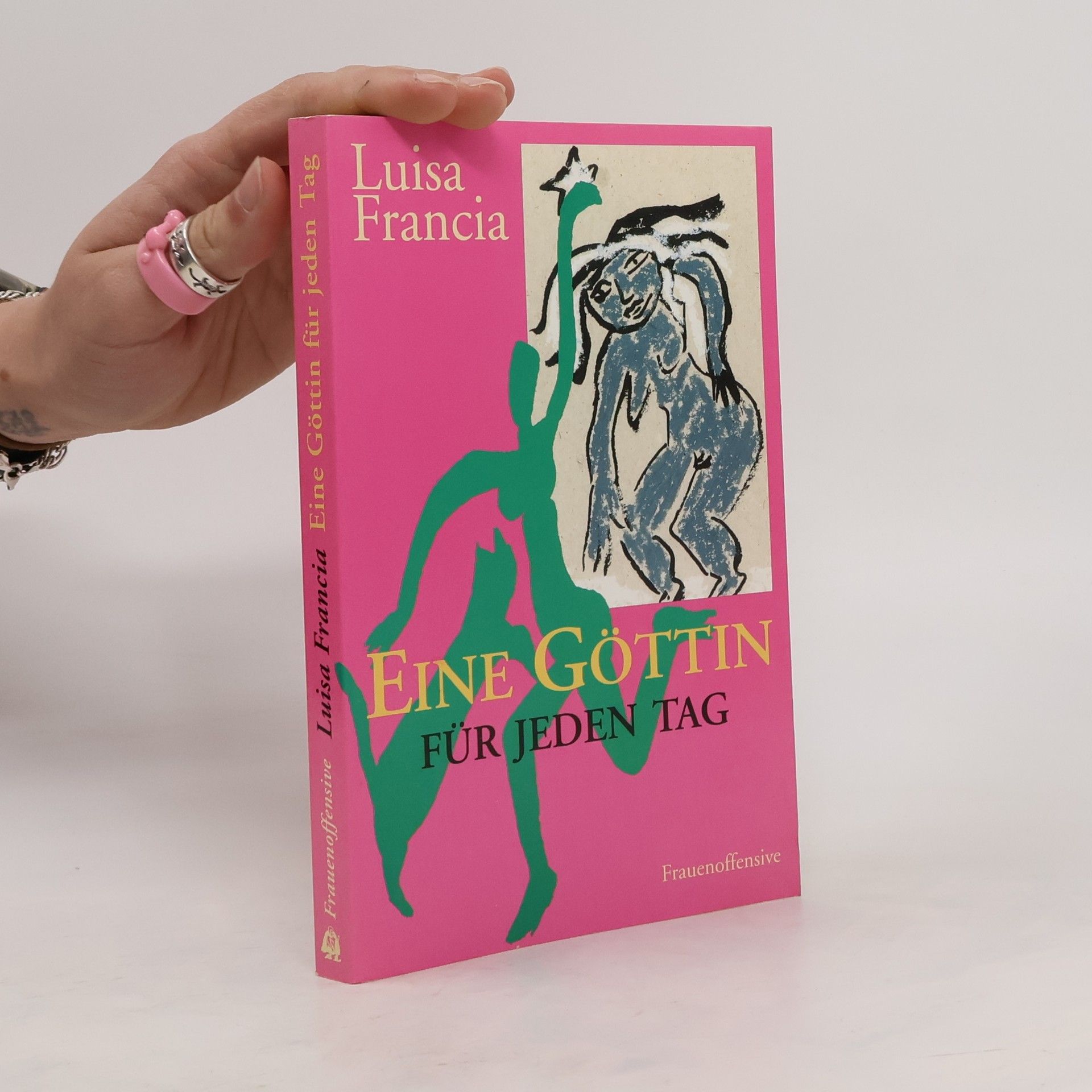 Luisa Francia Eine Göttin für jeden Tag