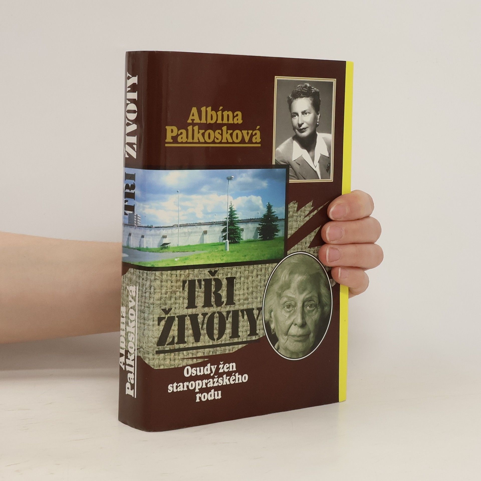 unbekannt Tři životy: Osudy žen staropražského rodu