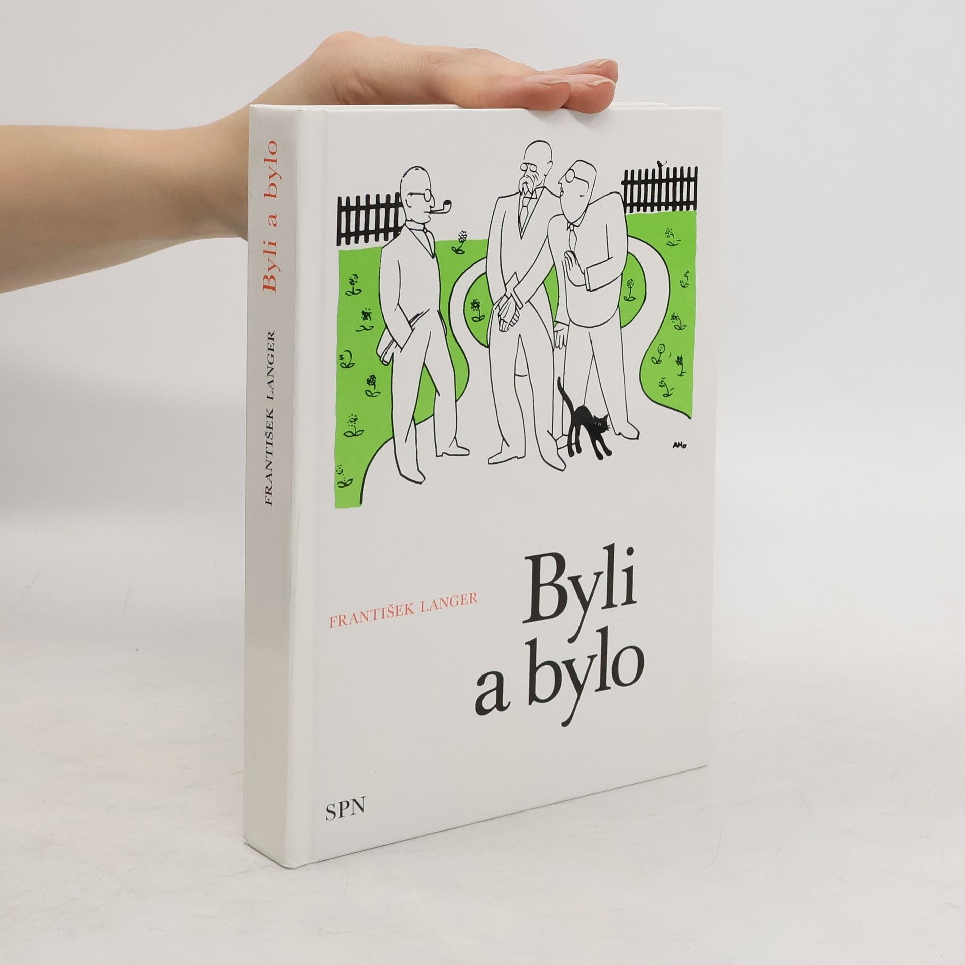 František Langer Byli a bylo