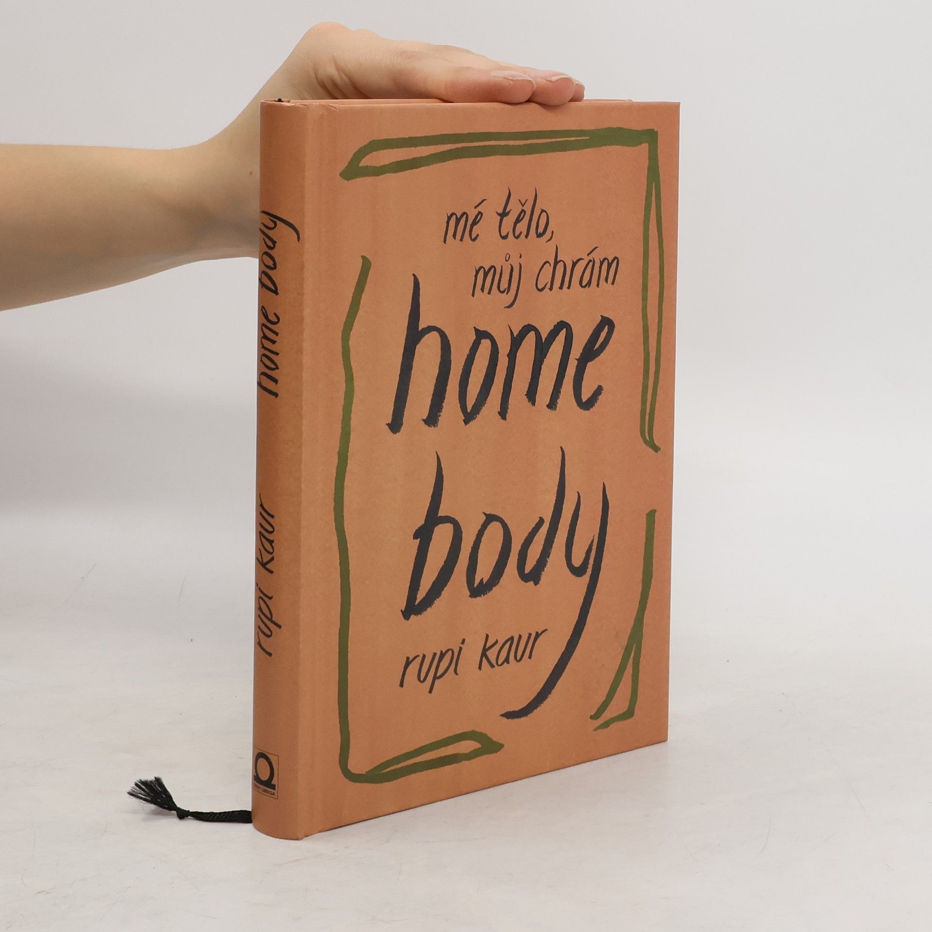 Rupi Kaur Home Body: Mé tělo, můj chrám