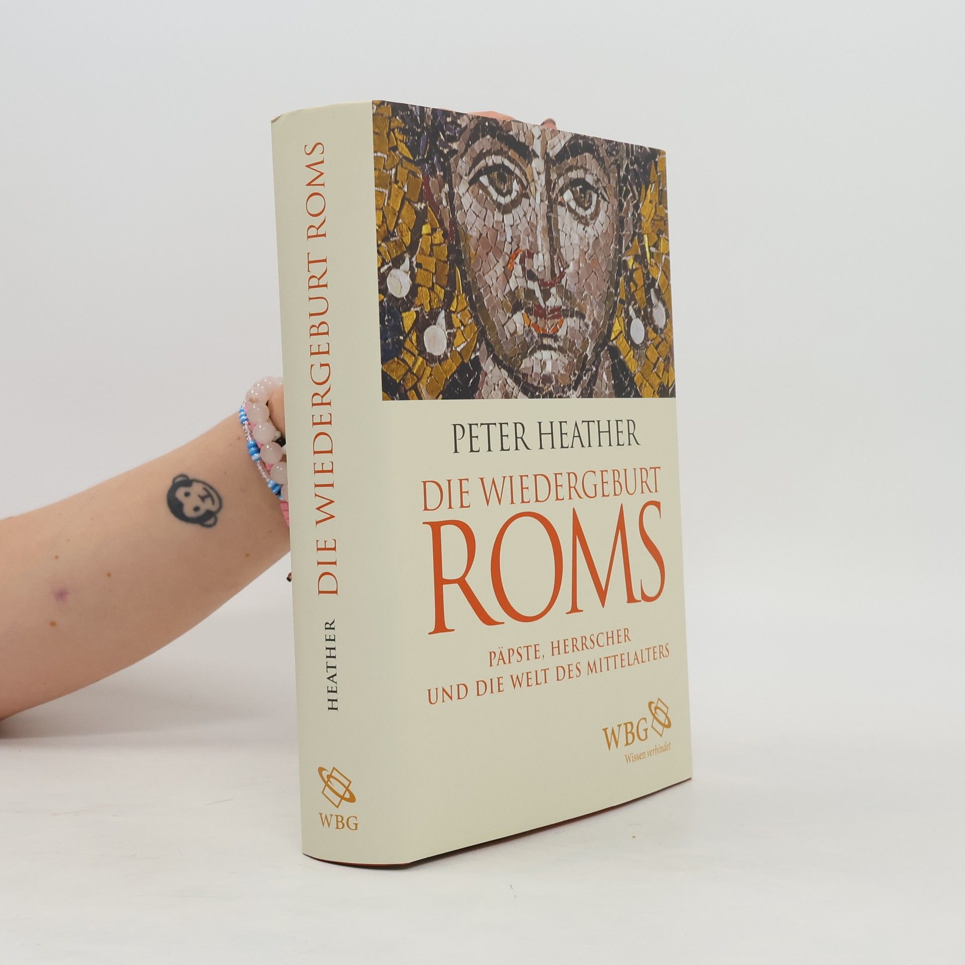 Peter Heather Die Wiedergeburt Roms