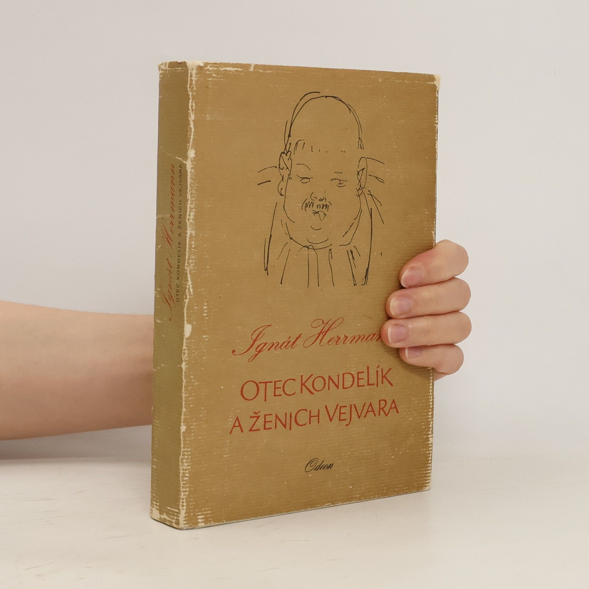 Ignát Herrmann Otec Kondelík a ženich Vejvara