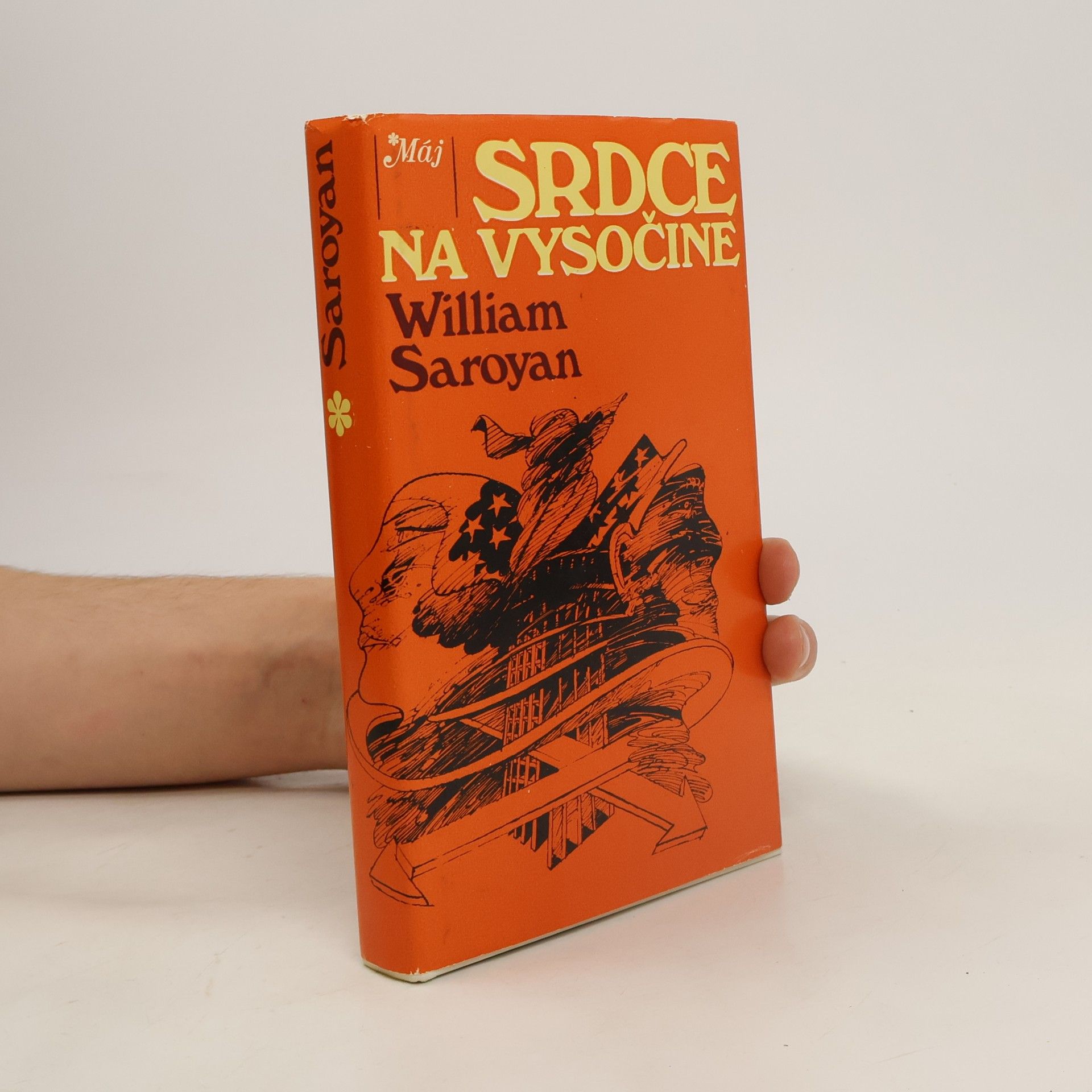 William Saroyan Srdce na Vysočine