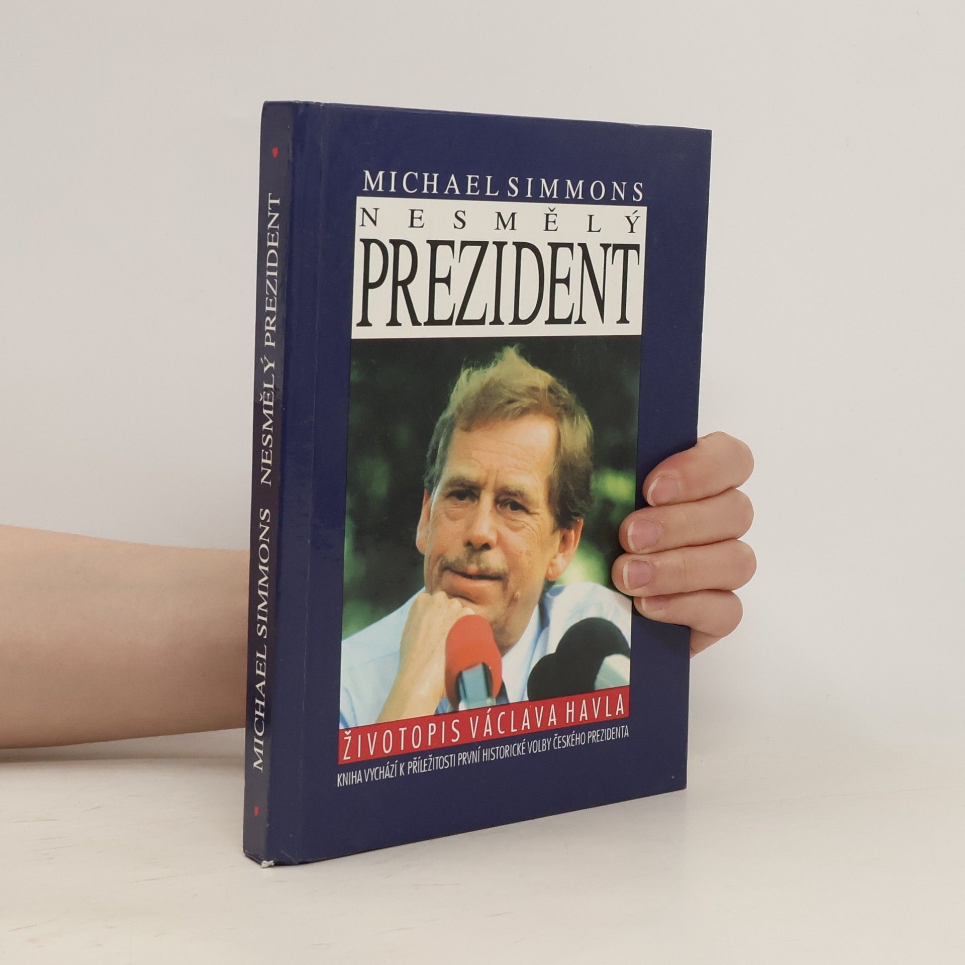 Michael Simmons Nesmělý prezident