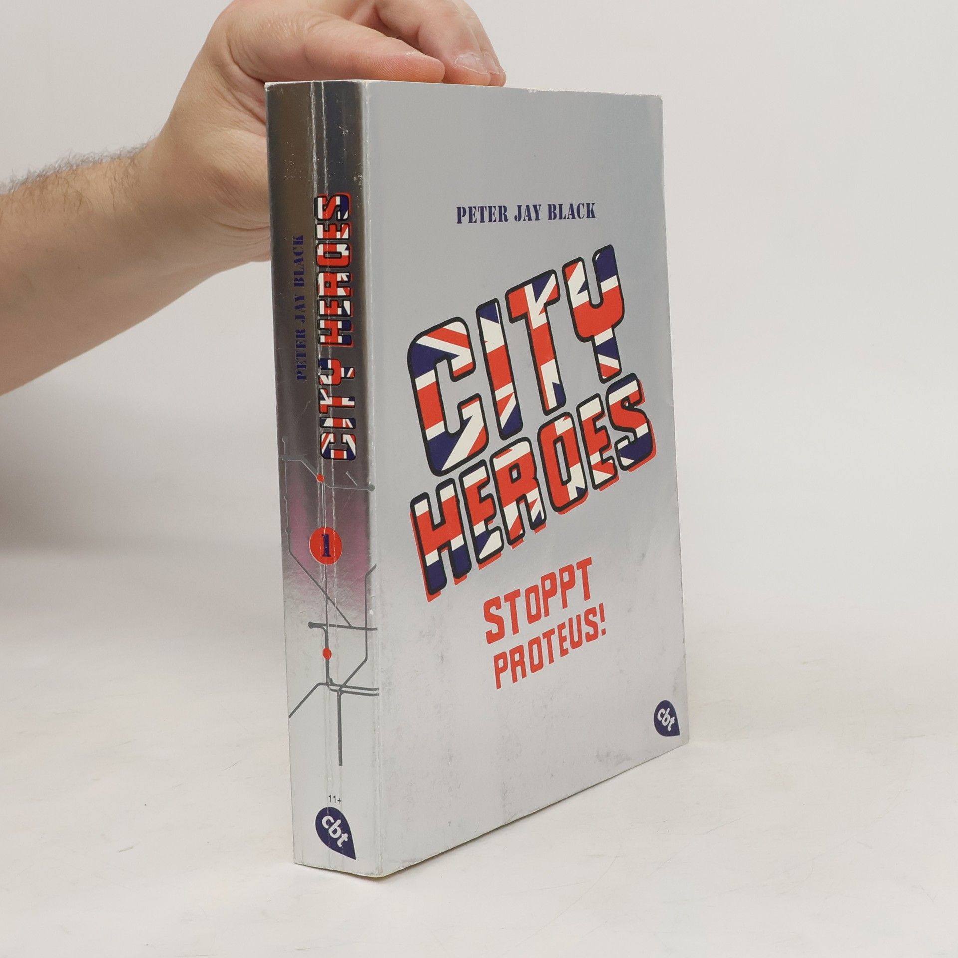 Peter J. Black City Heroes - Stoppt Proteus!