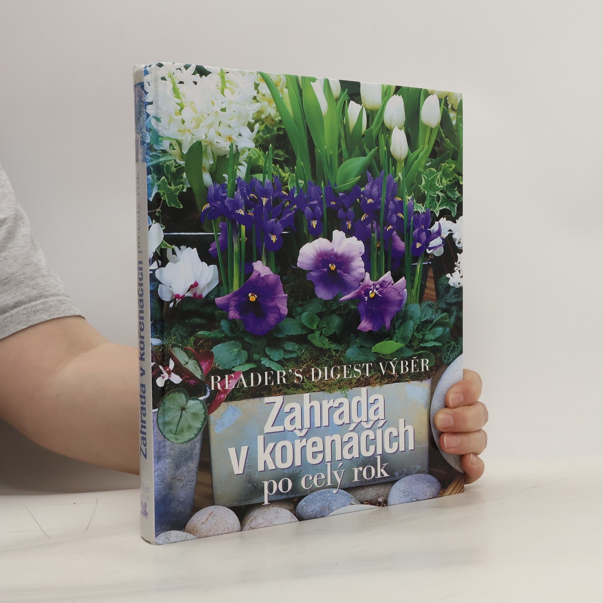 Collectif d'auteurs Zahrada v kořenáčích po celý rok
