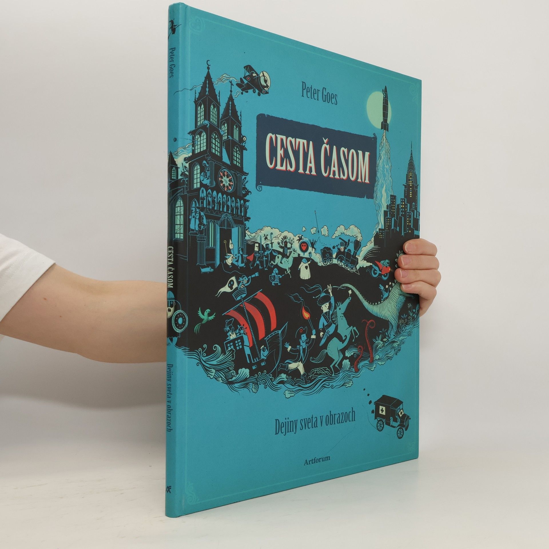 Peter Goes Cesta časom - dejiny sveta v obrazoch