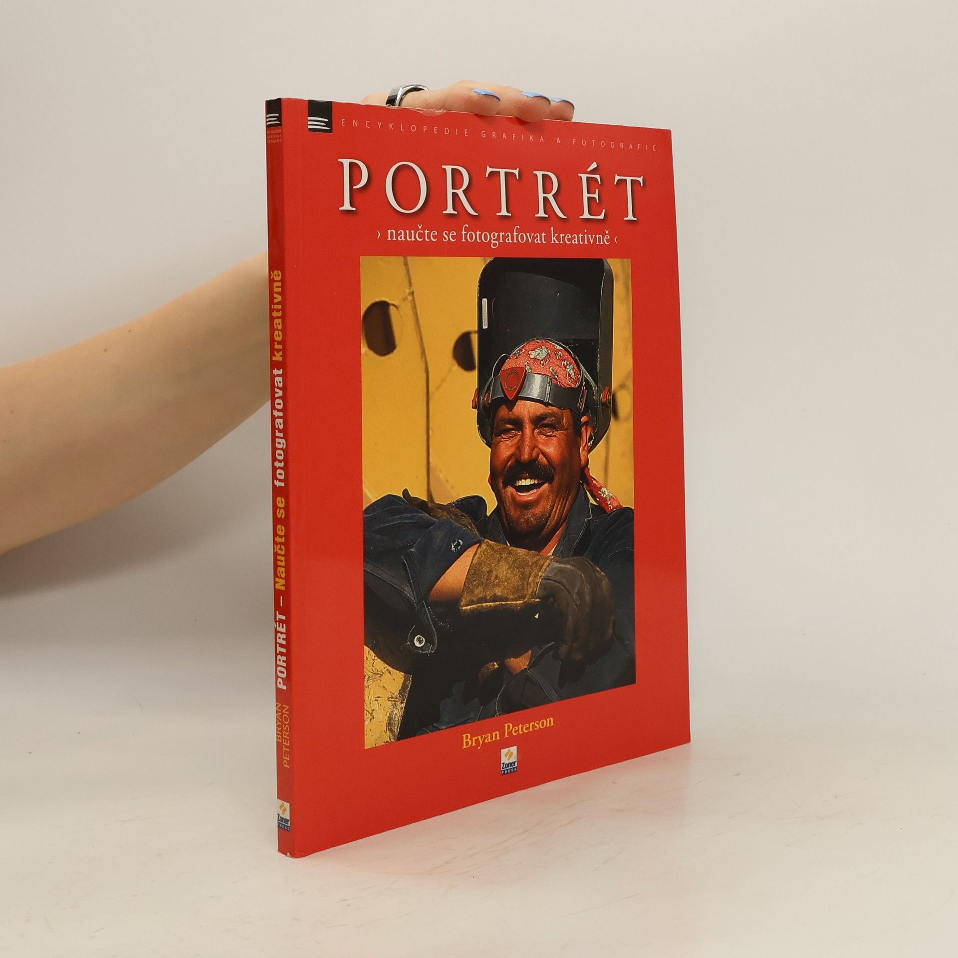 Bryan Peterson Portrét. Naučte se fotografovat kreativně