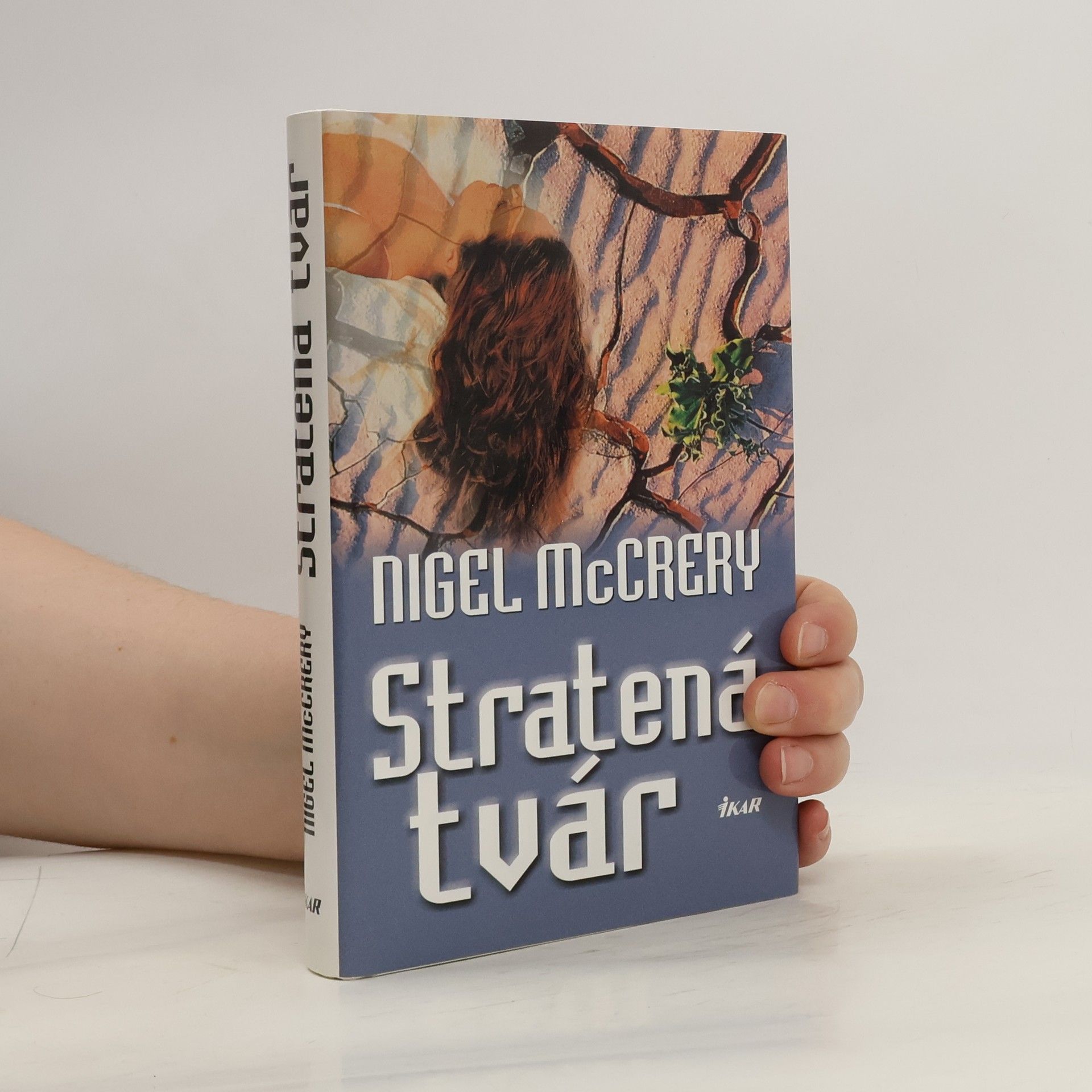 Nigel McCrery Stratená tvár