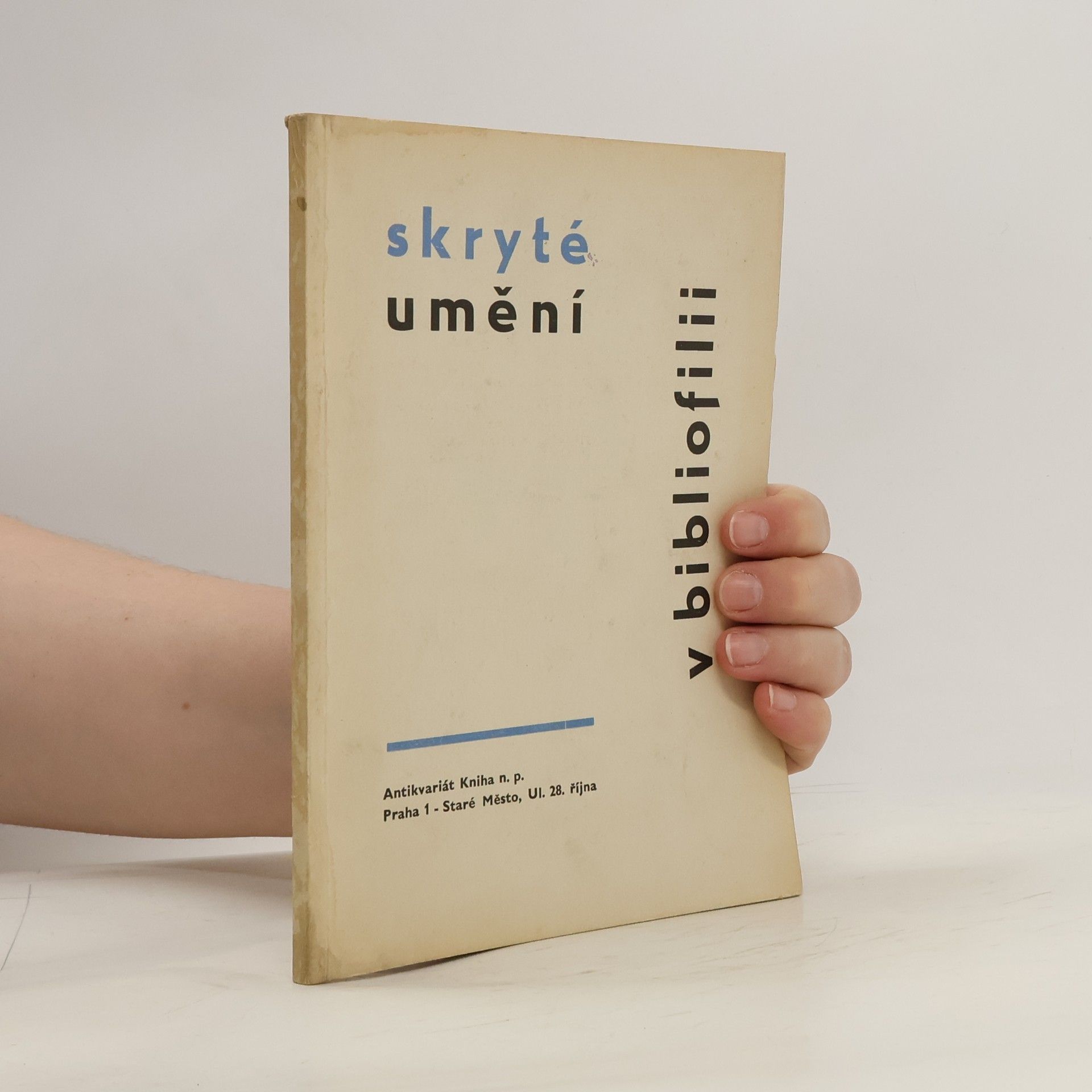 Various authors Skryté umění v bibliofilii