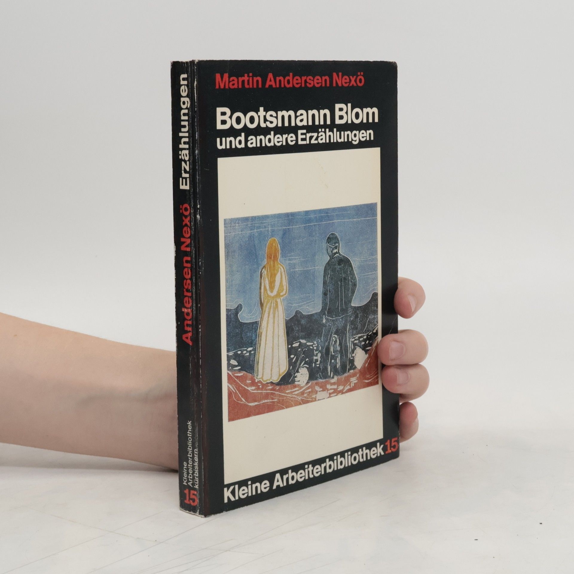 Martin Andersen Nexø Bootsmann Blom und andere Erzählungen
