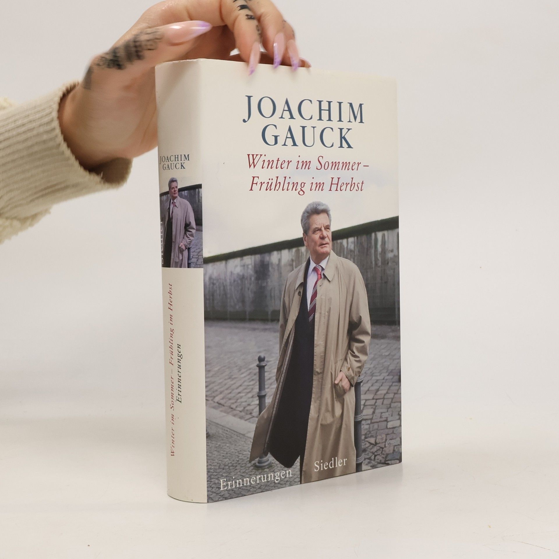 Joachim Gauck Winter im Sommer - Frühling im Herbst