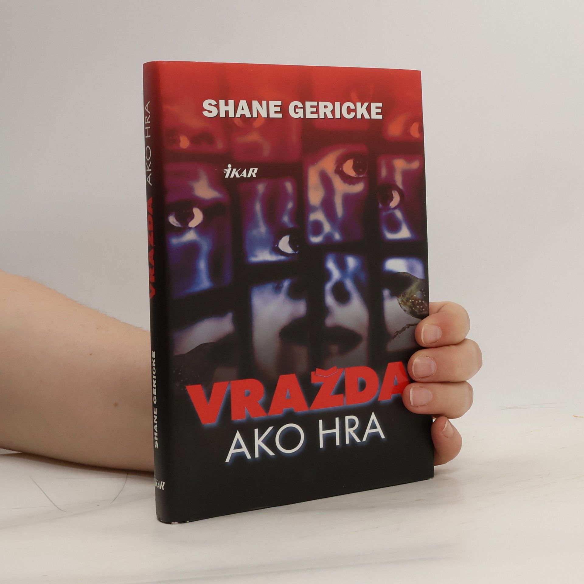 Shane Gericke Vražda ako hra